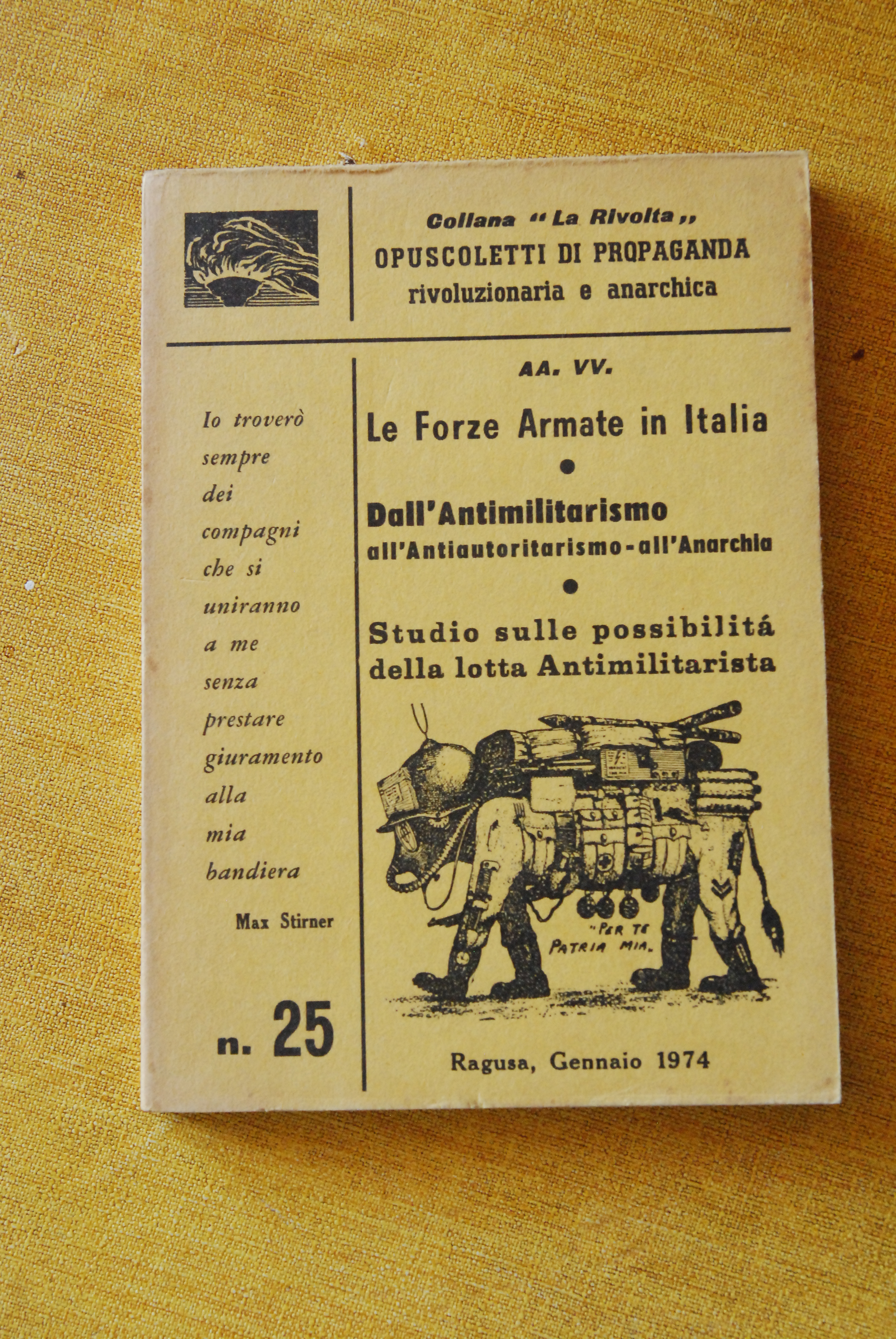 le forze armate in italia dall'antimilitarismo all'antiautoritarismo all'anarchia
