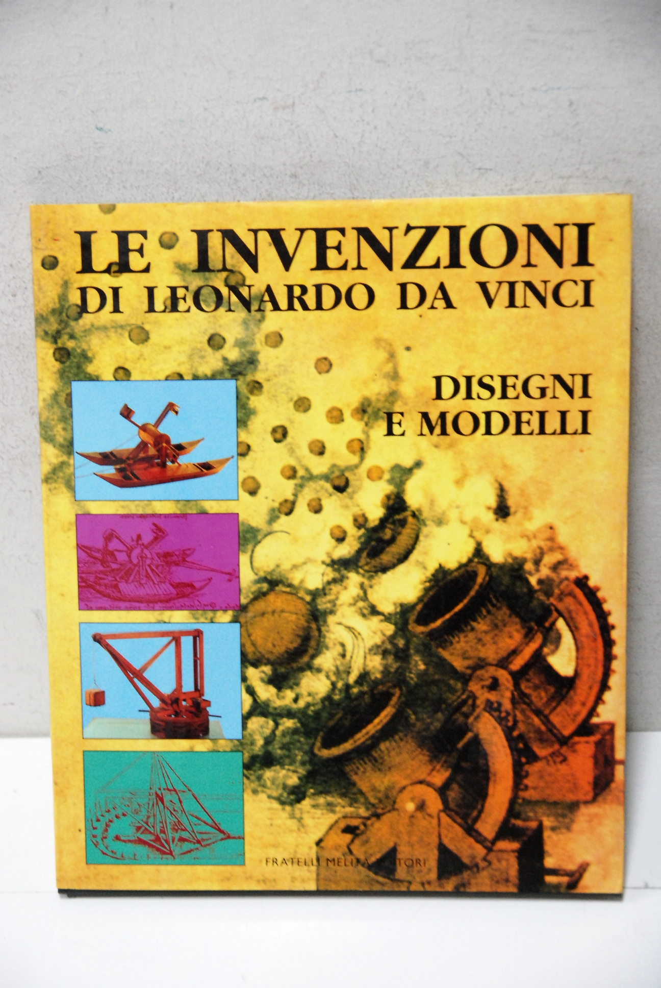 le invenzioni di leonardo da vinci disegni e modelli NUOVO