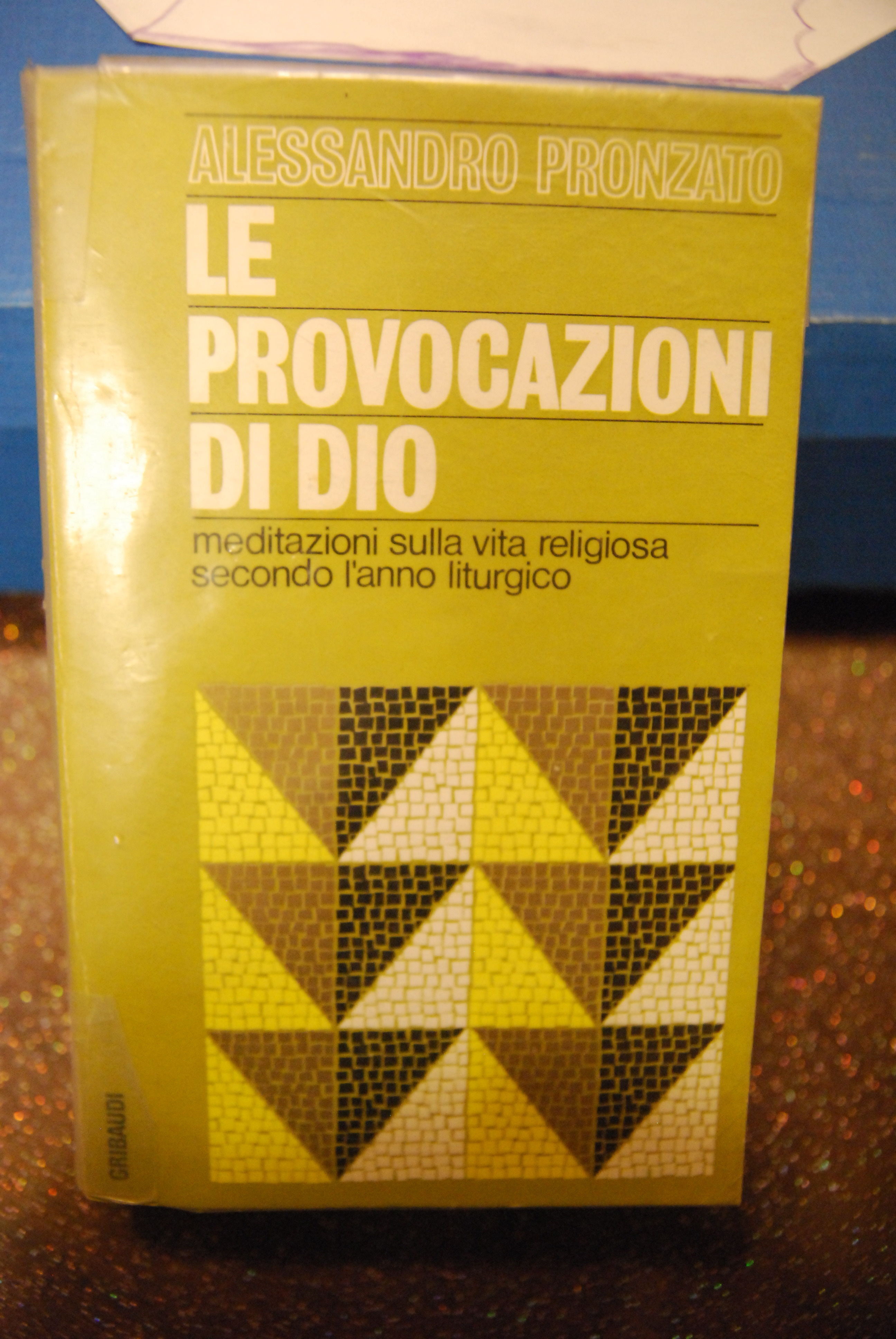 le provocazioni di dio