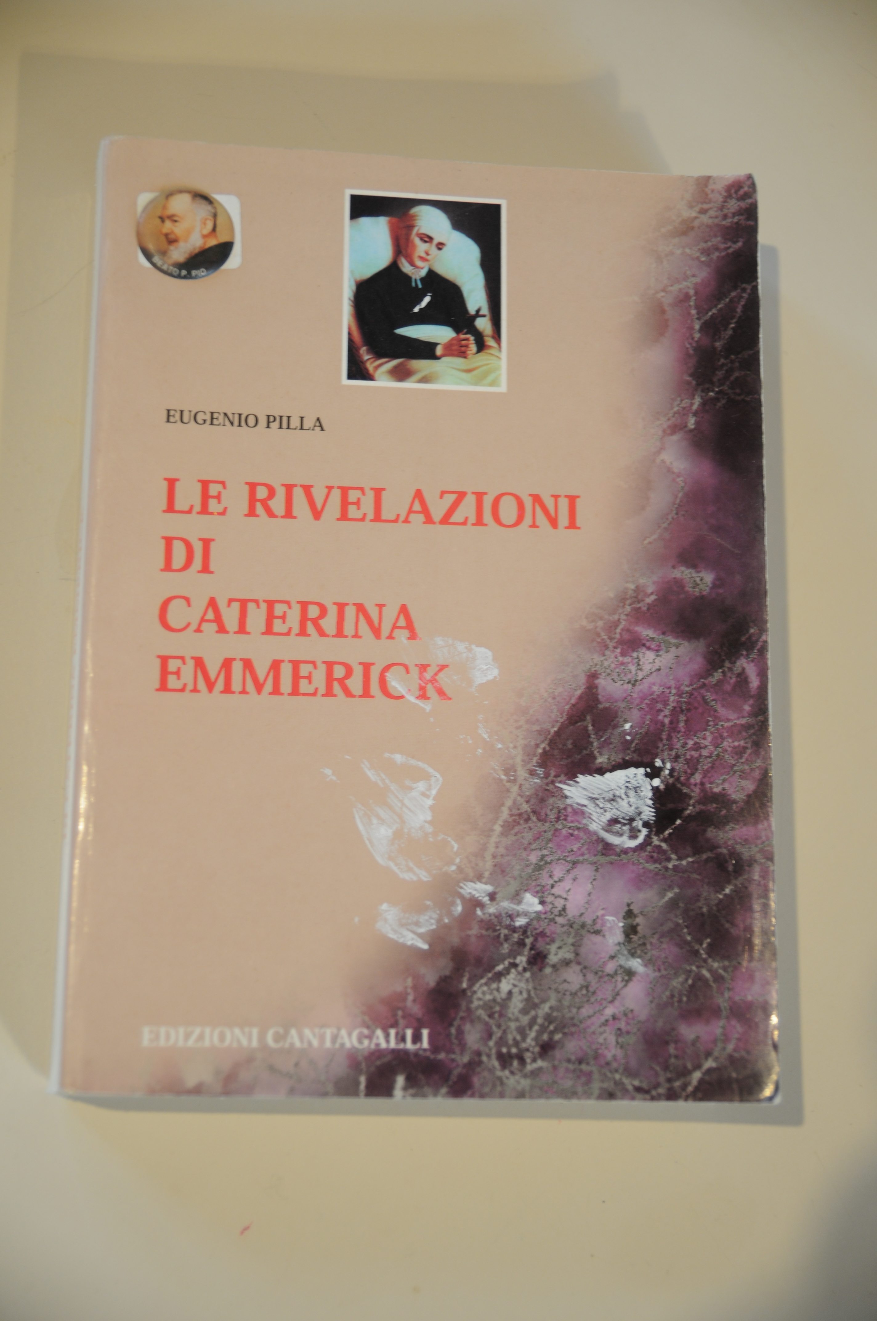 le rivelazioni di caterina emmerick NUOVISSIMO