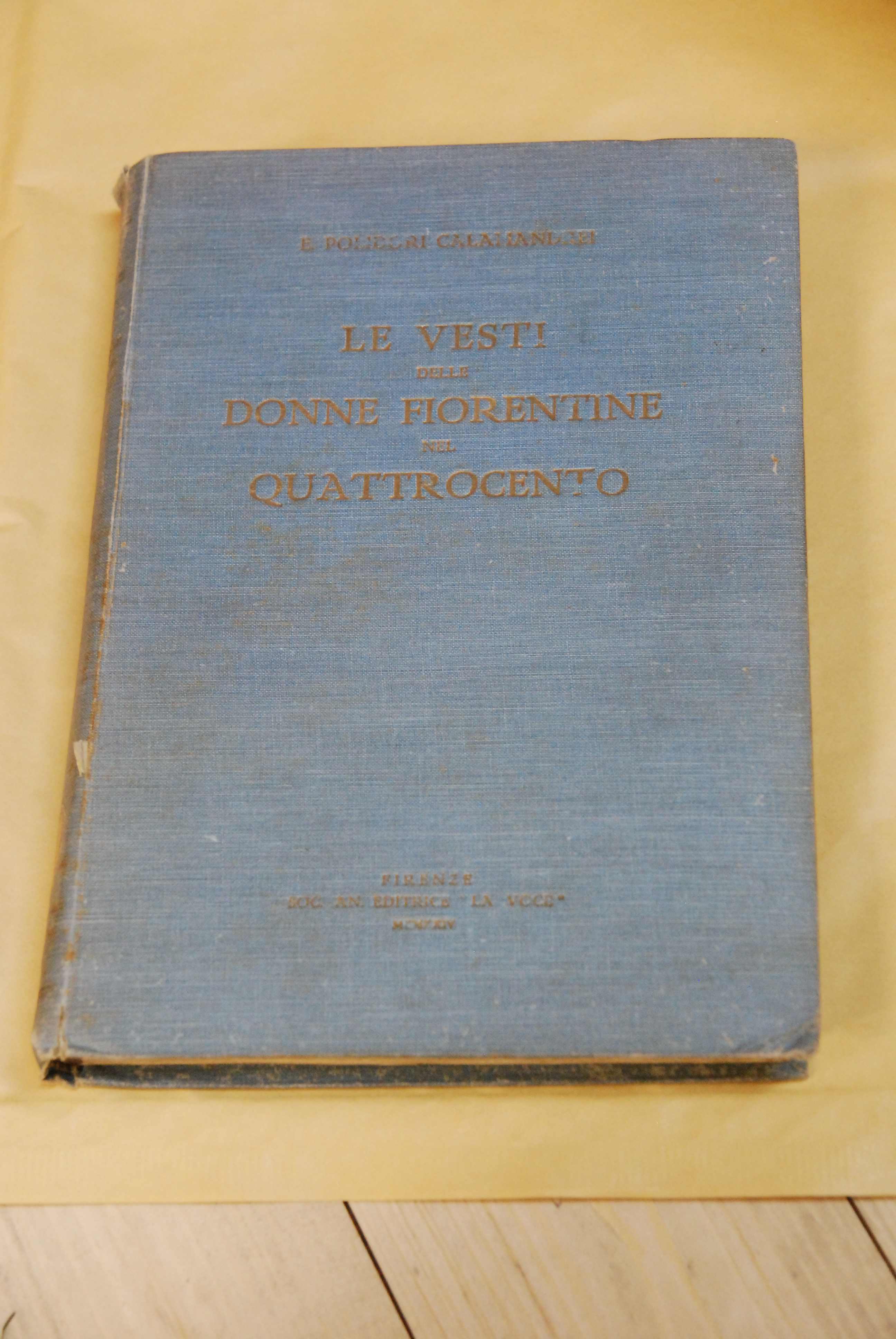 le vesti delle donne fiorentine nel quattrocento con 80 tavole