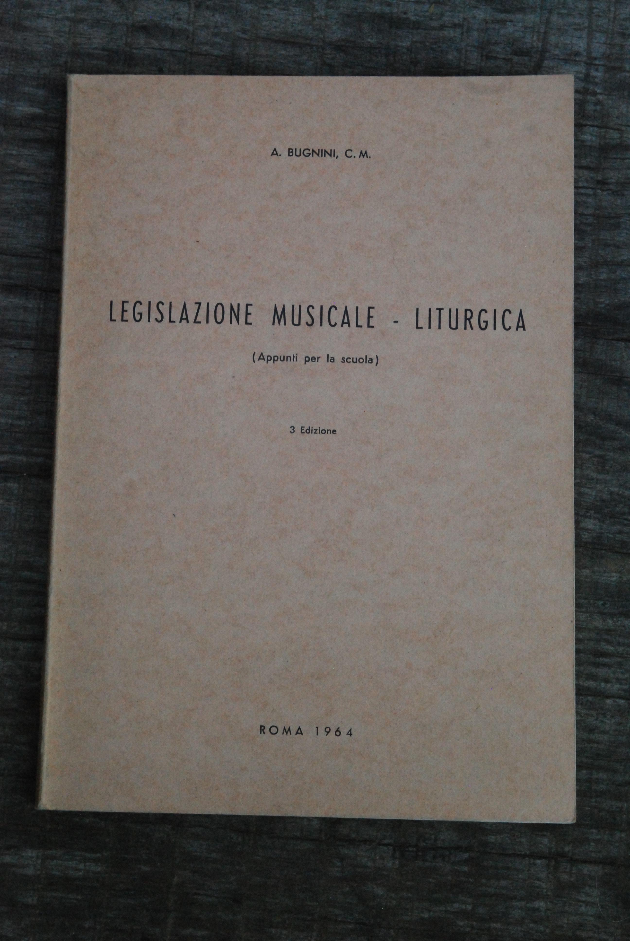 LEGISLAZIONE MUSICALE LITURGICA (nuovissimo)