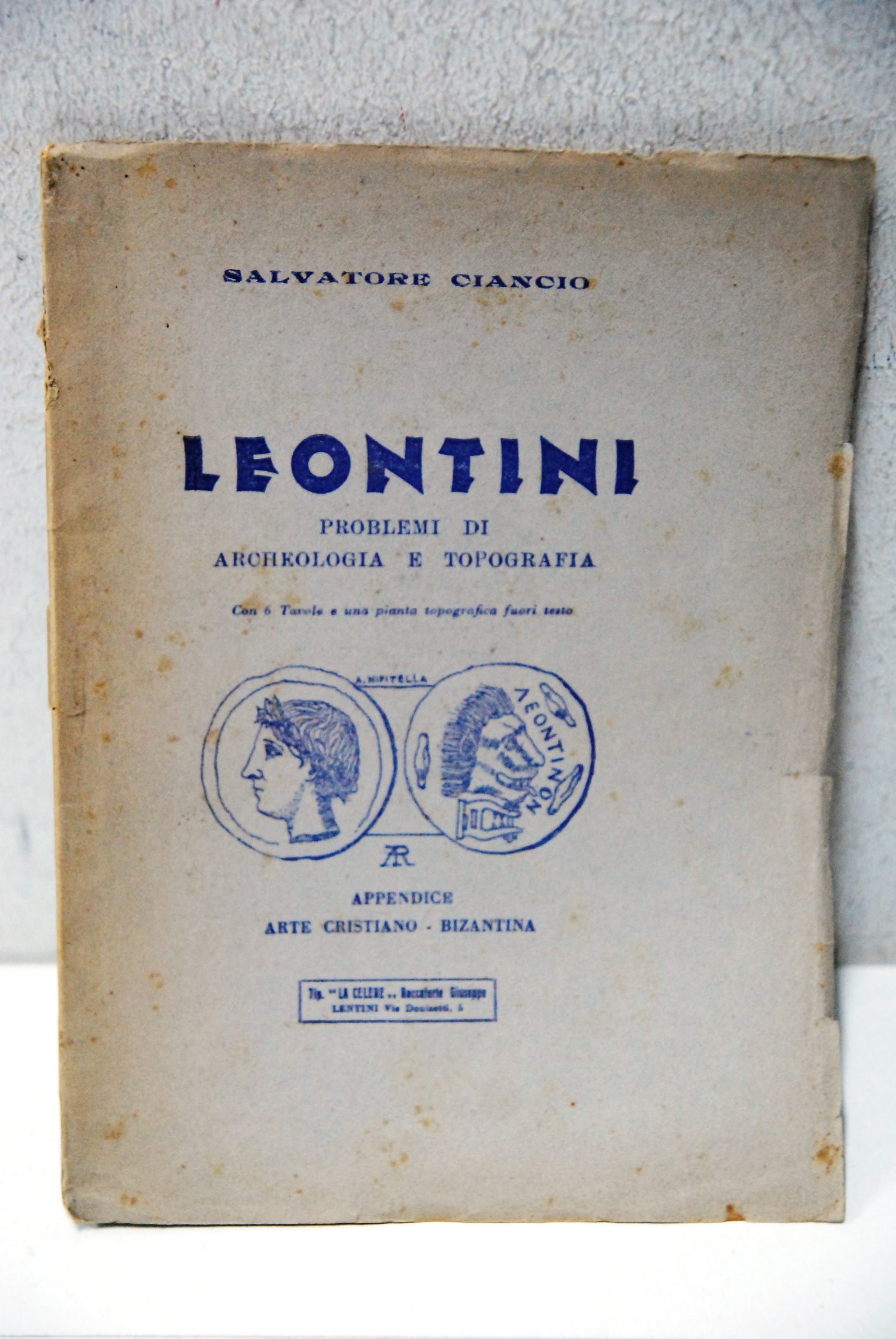 LEONTINI lentini PROBLEMI DI ARCHEOLOGIA E TOPOGRAFIA appendice arte arcte …