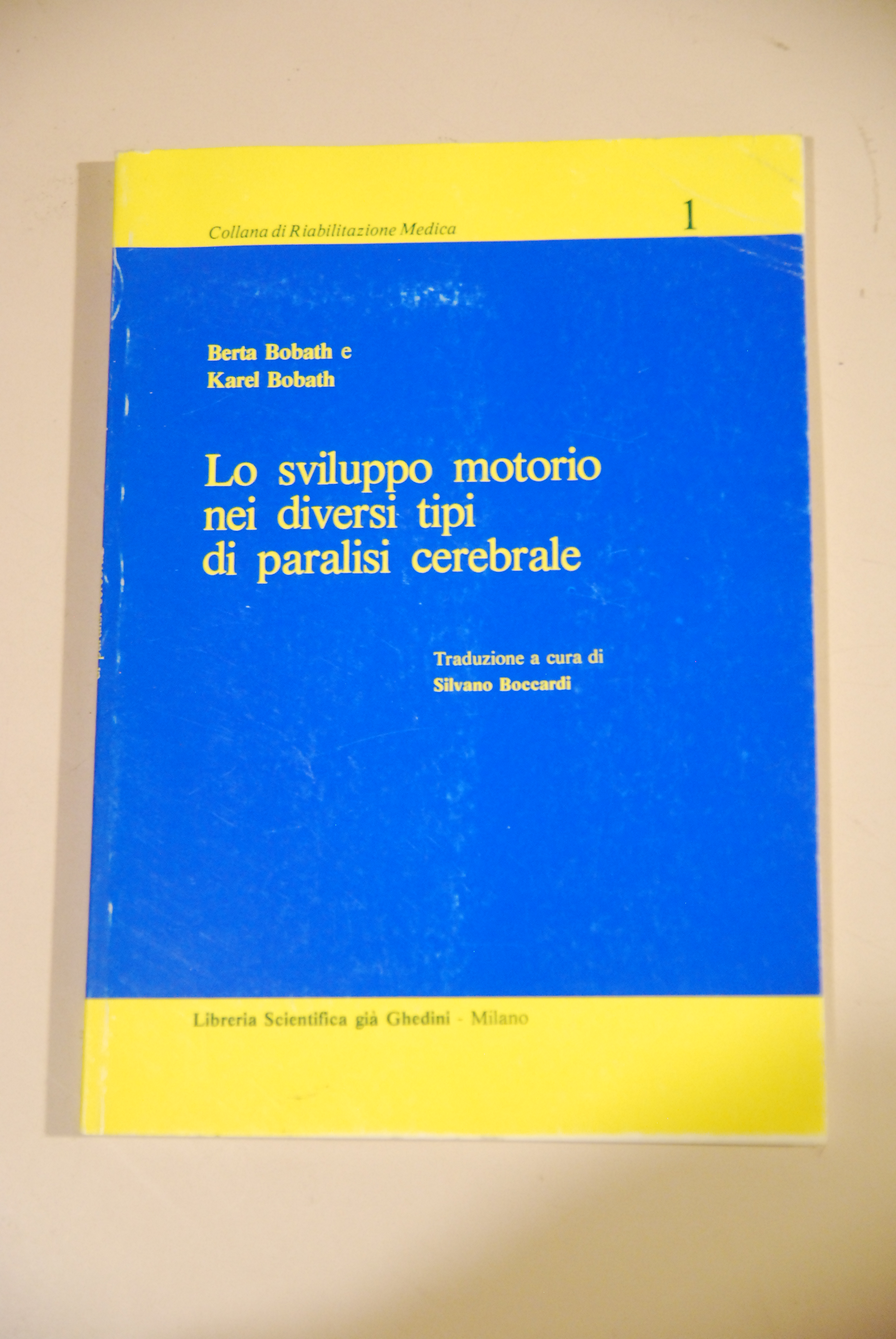 lo sviluppo motorio nei diversi tipi di paralisi cerebrale NUOVISSIMO