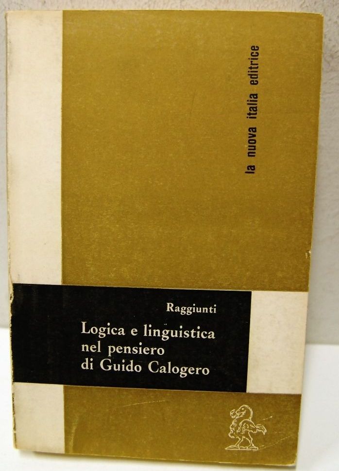 Logica e linguistica nel pensiero di Guido Calogero