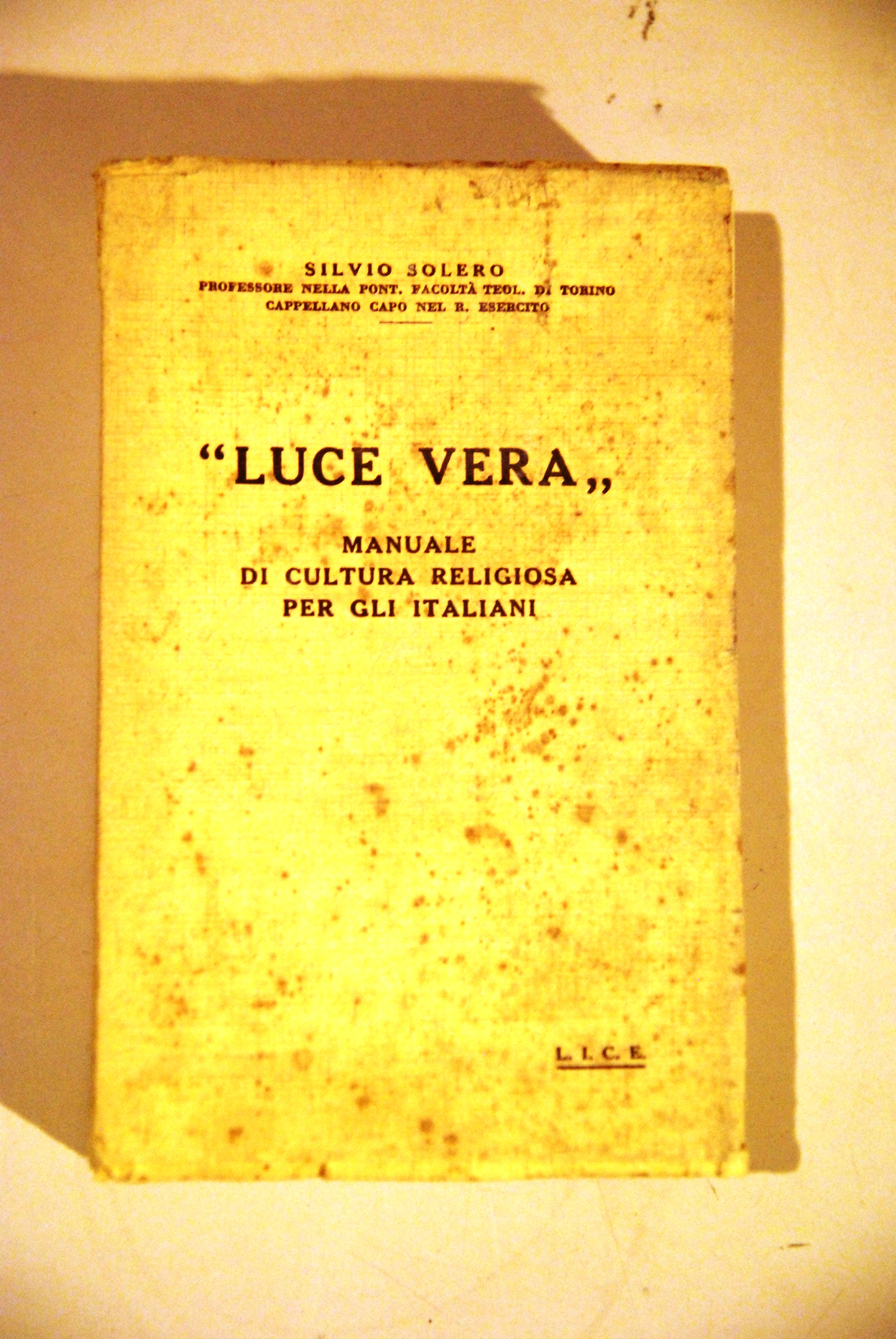 luce vera manuale di cultura religiosa per gli italiani