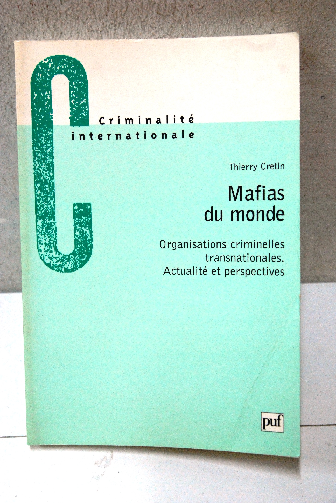 mafias du monde organisations criminelles transnationales NUOVO