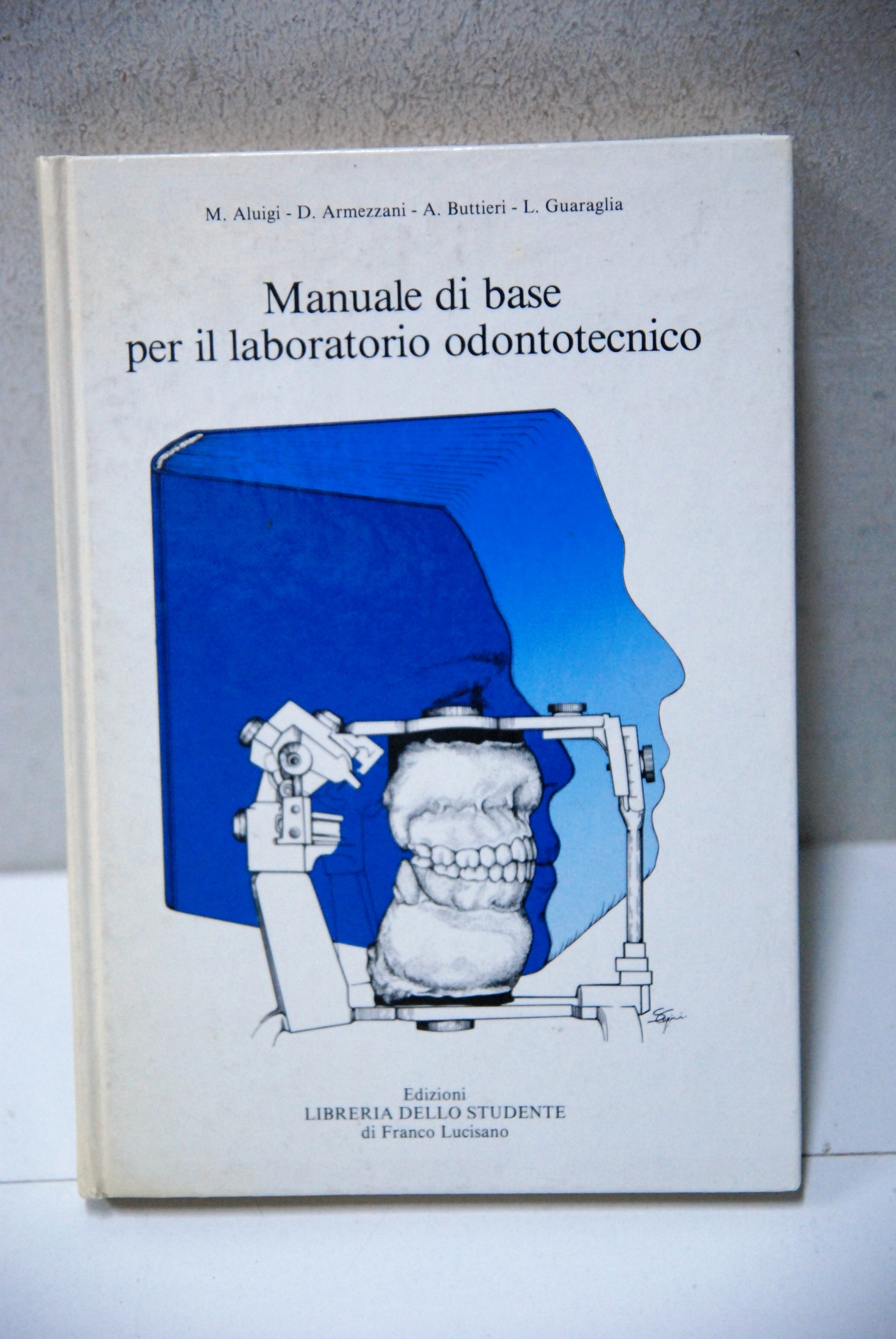 manuale di base per il laboratorio odontotecnico NUOVO