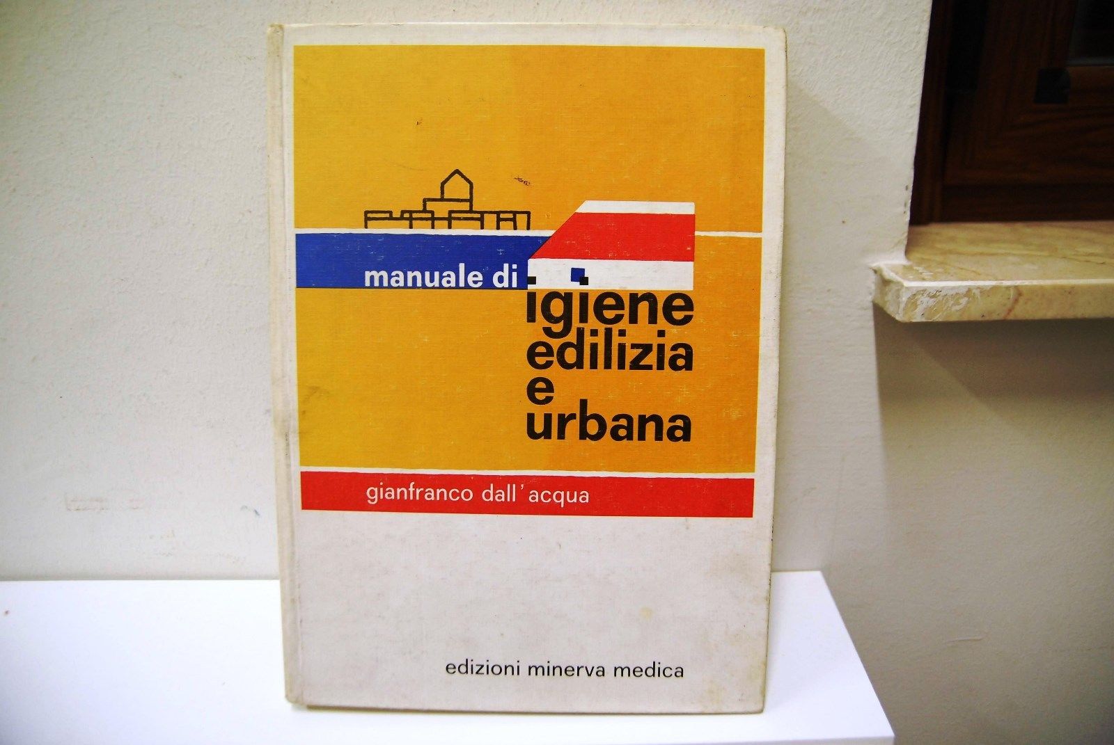 Manuale di Igiene Edilizia e Urbana