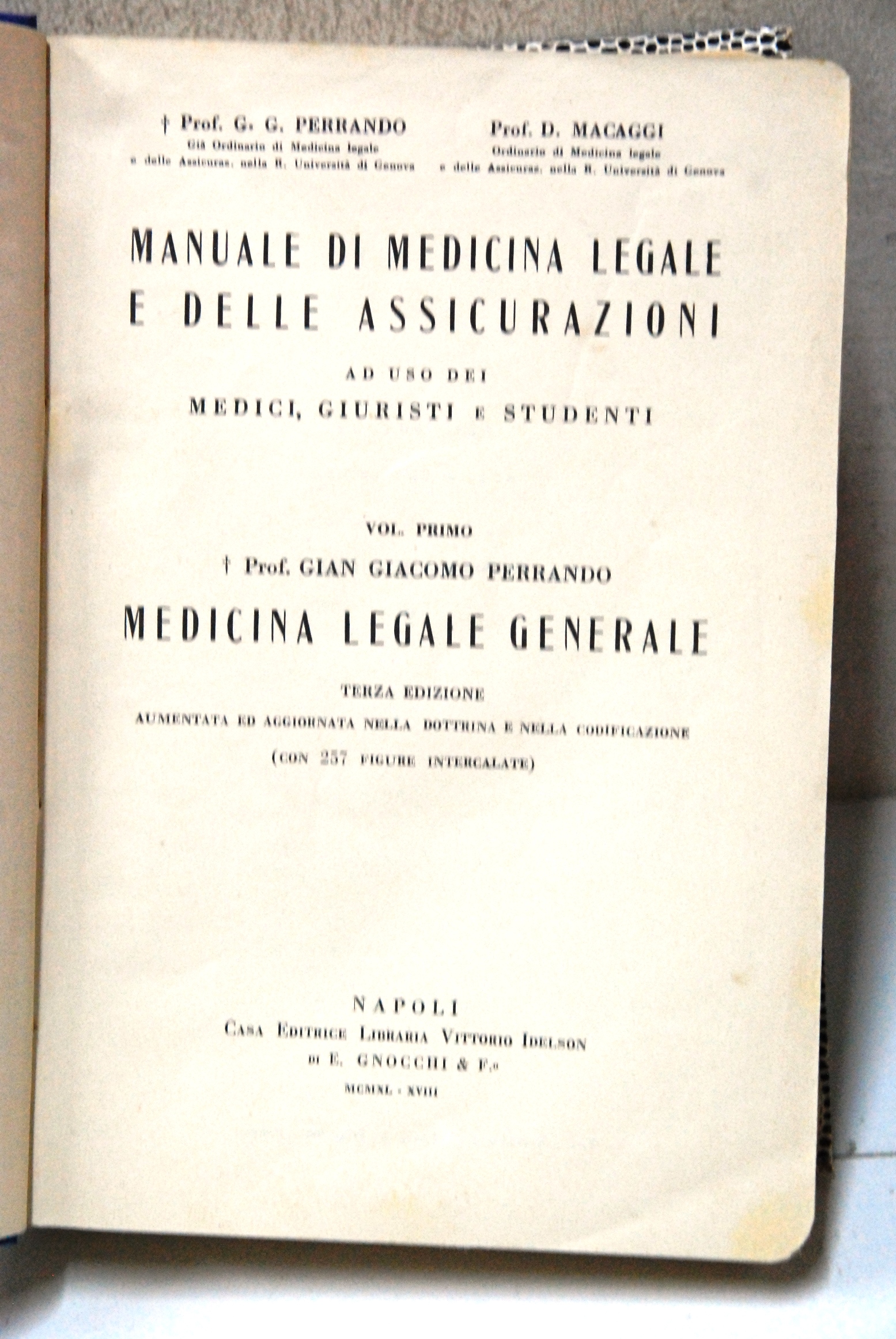 manuale di medicina legale e delle assicurazioni vol. 1 medicina …