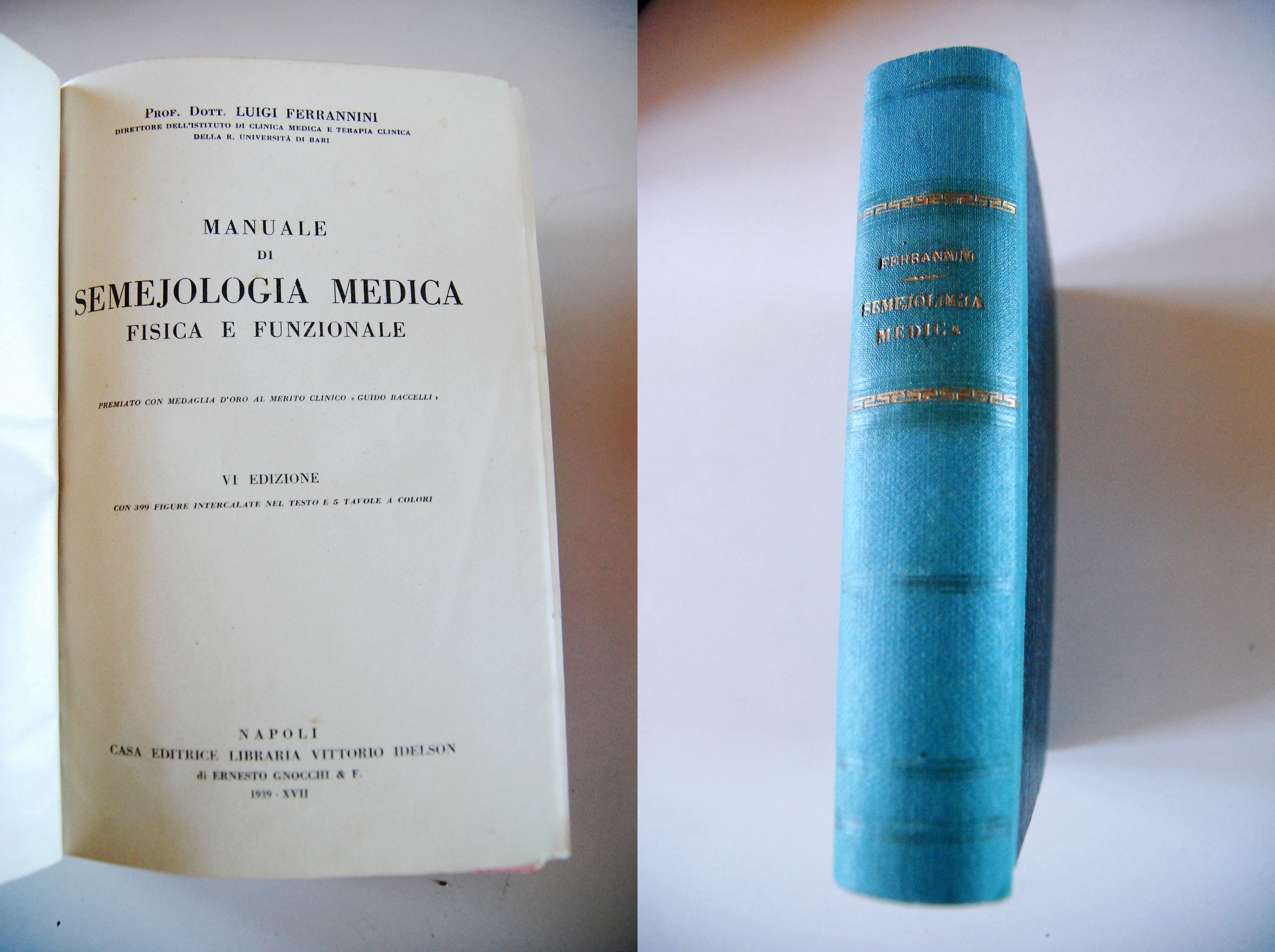 manuale di semejologia medica fisica e funzionale ottime cdz.