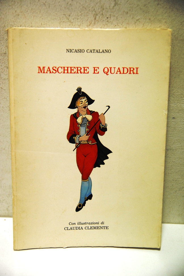 Maschere e Quadri, con illustrazioni di Claudia Clemente