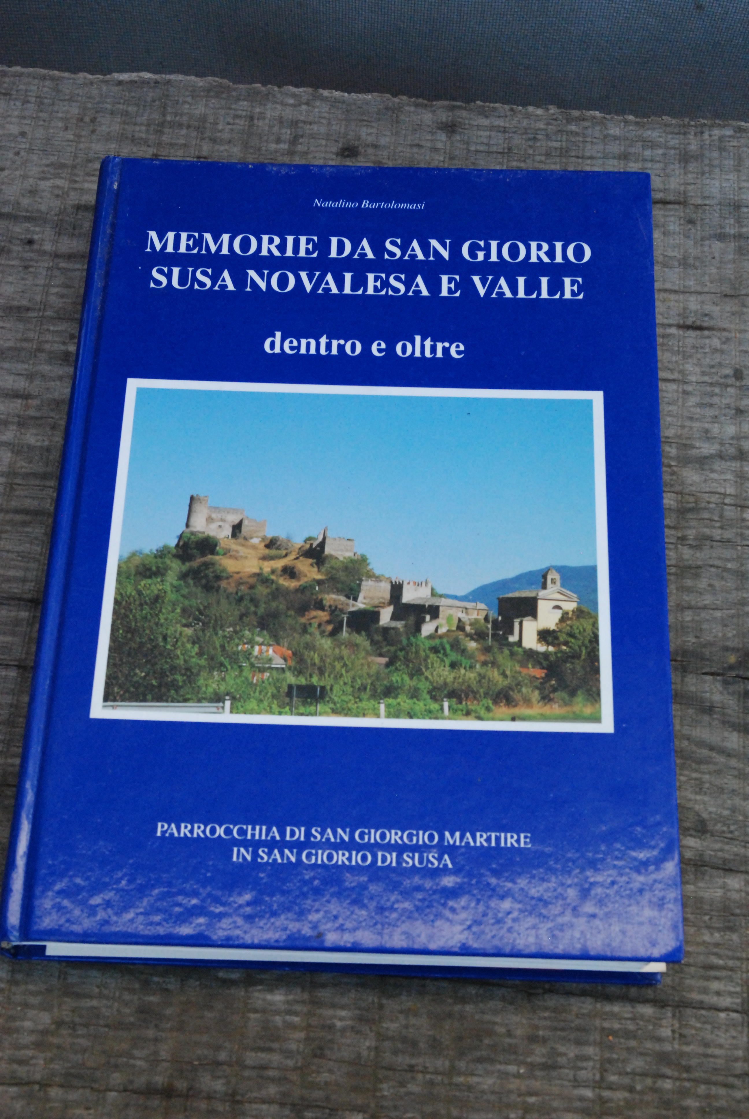 memorie da san giorgio di susa novalesa e valle dentro …