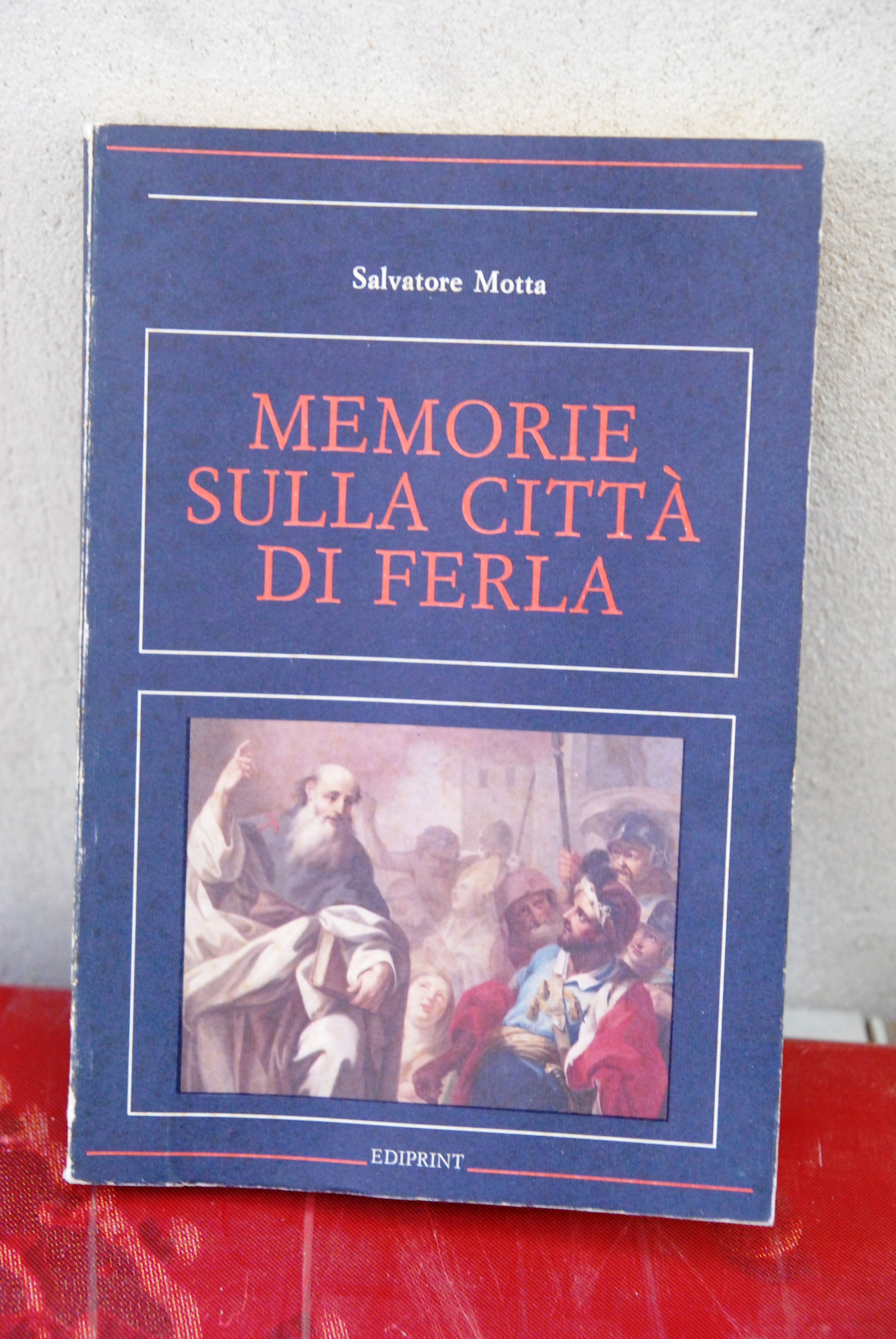 memorie sulla città di ferla NUOVO ediprint