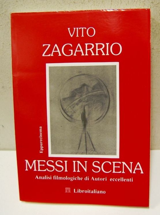 Messi in Scena, Analisi filmologiche di Autori eccellenti