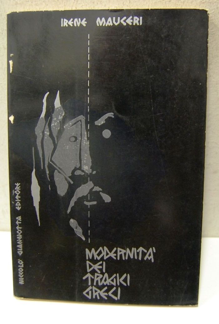 Modernità dei Tragici Greci