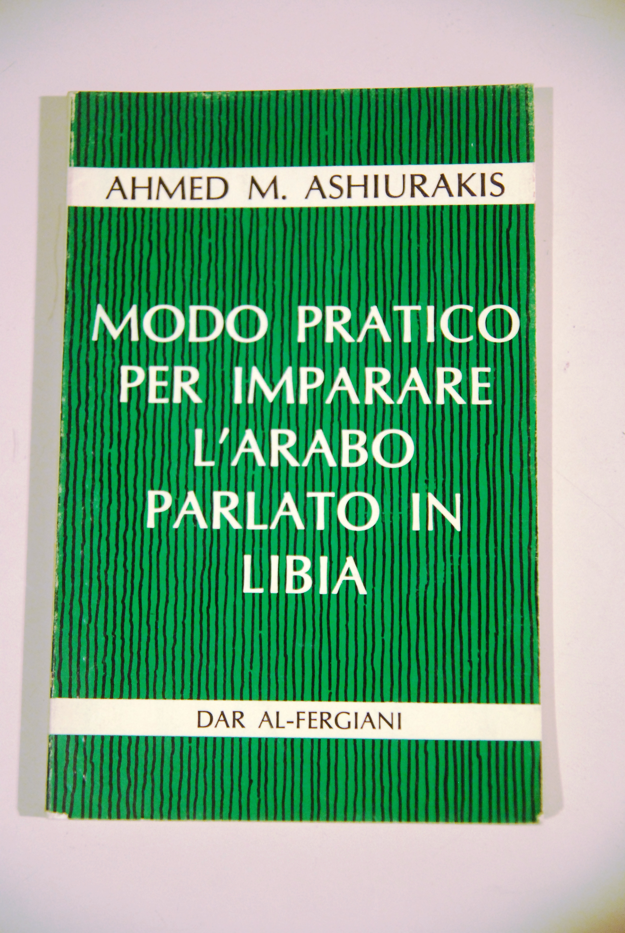 modo pratico per imparare l'arabo parlato in libia