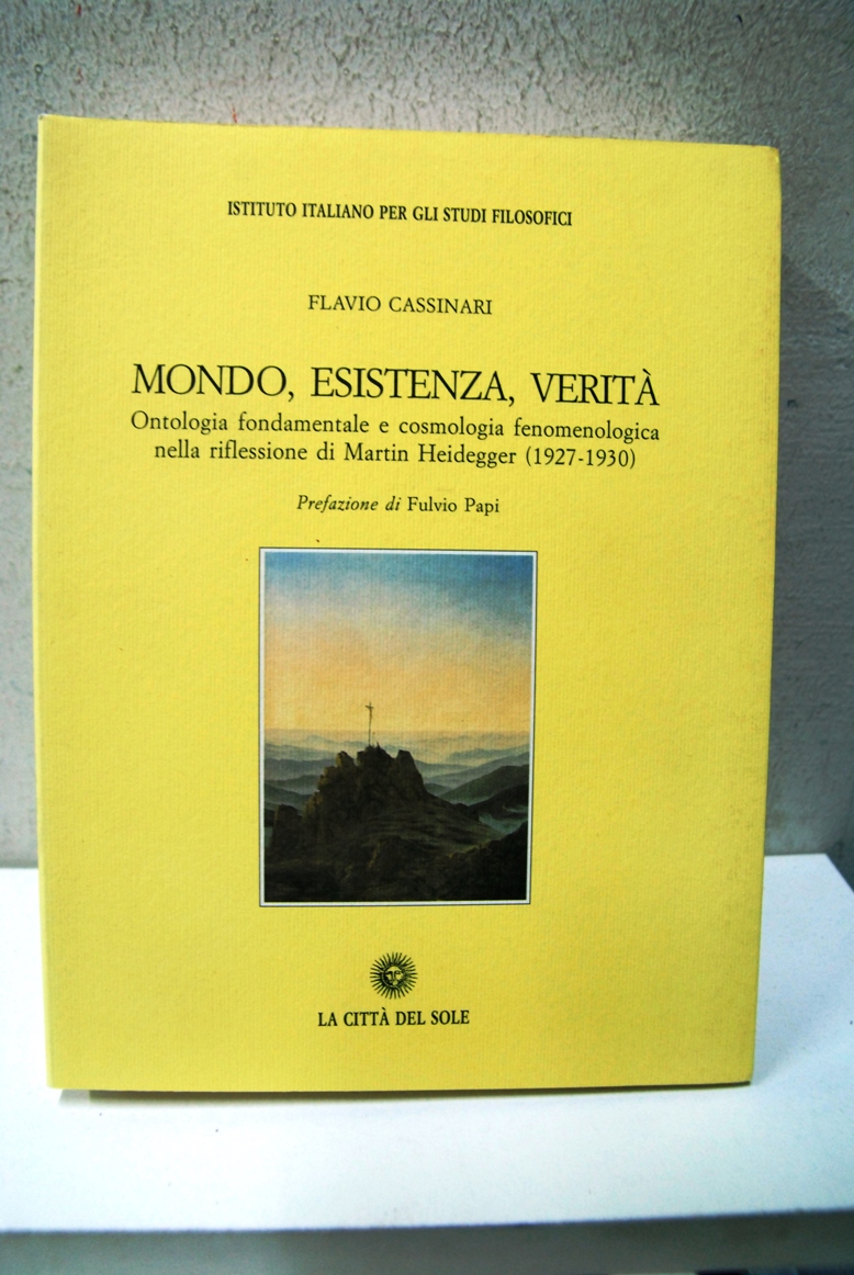 Mondo esistenza, verità