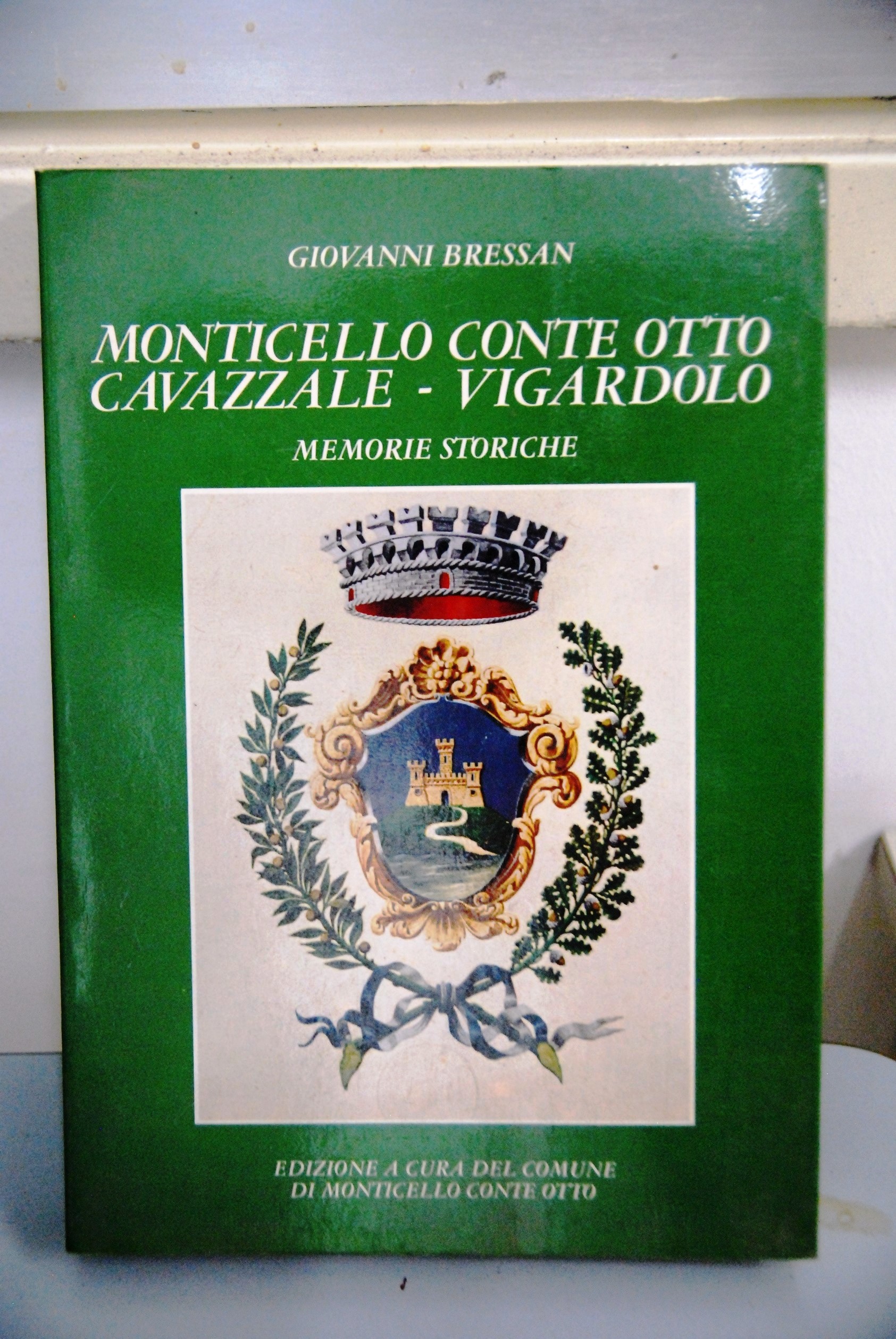 MONTICELLO conte otto cavazzale vigardolo memorie storiche NUOVO