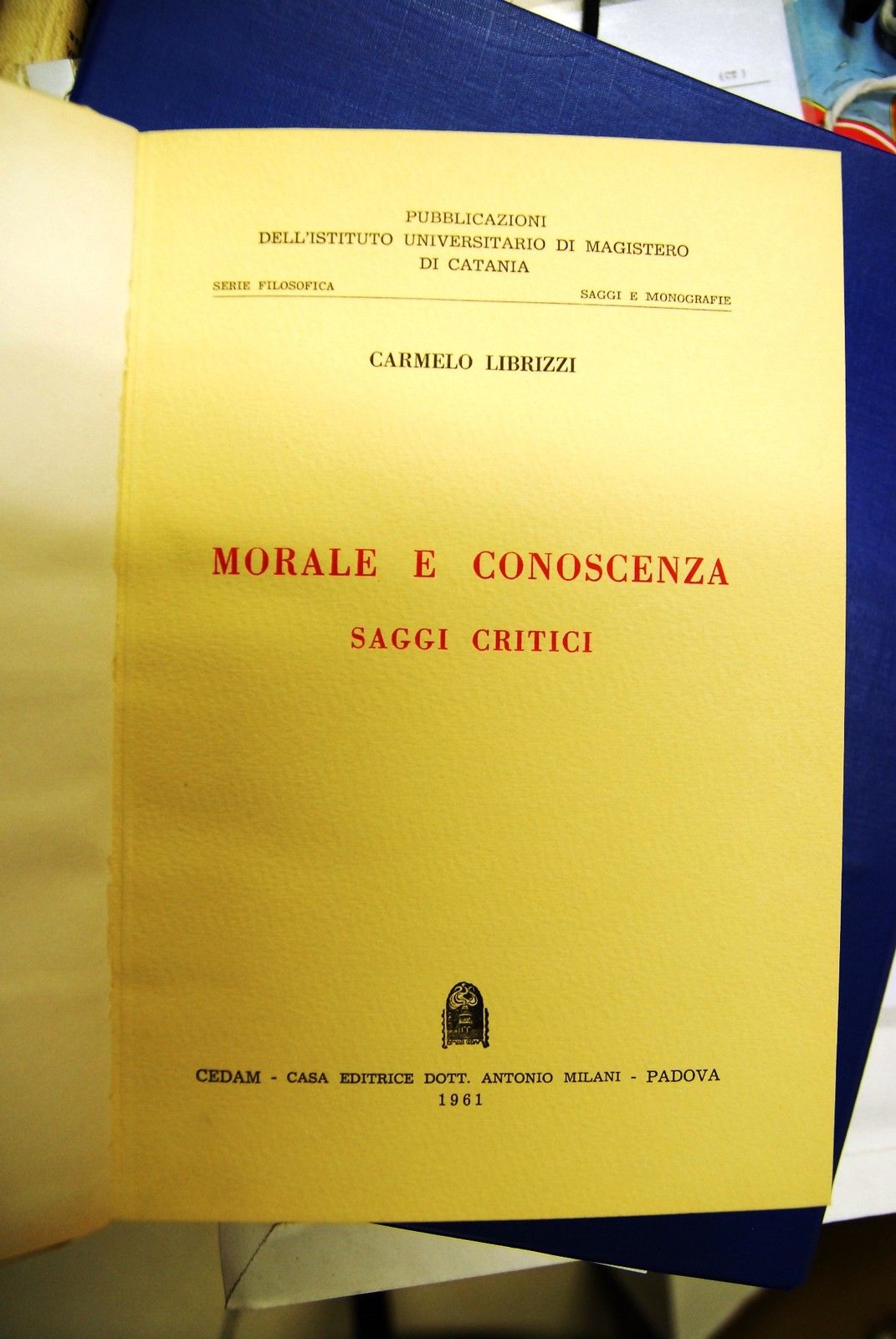 Morale e Conoscenza, saggi critici