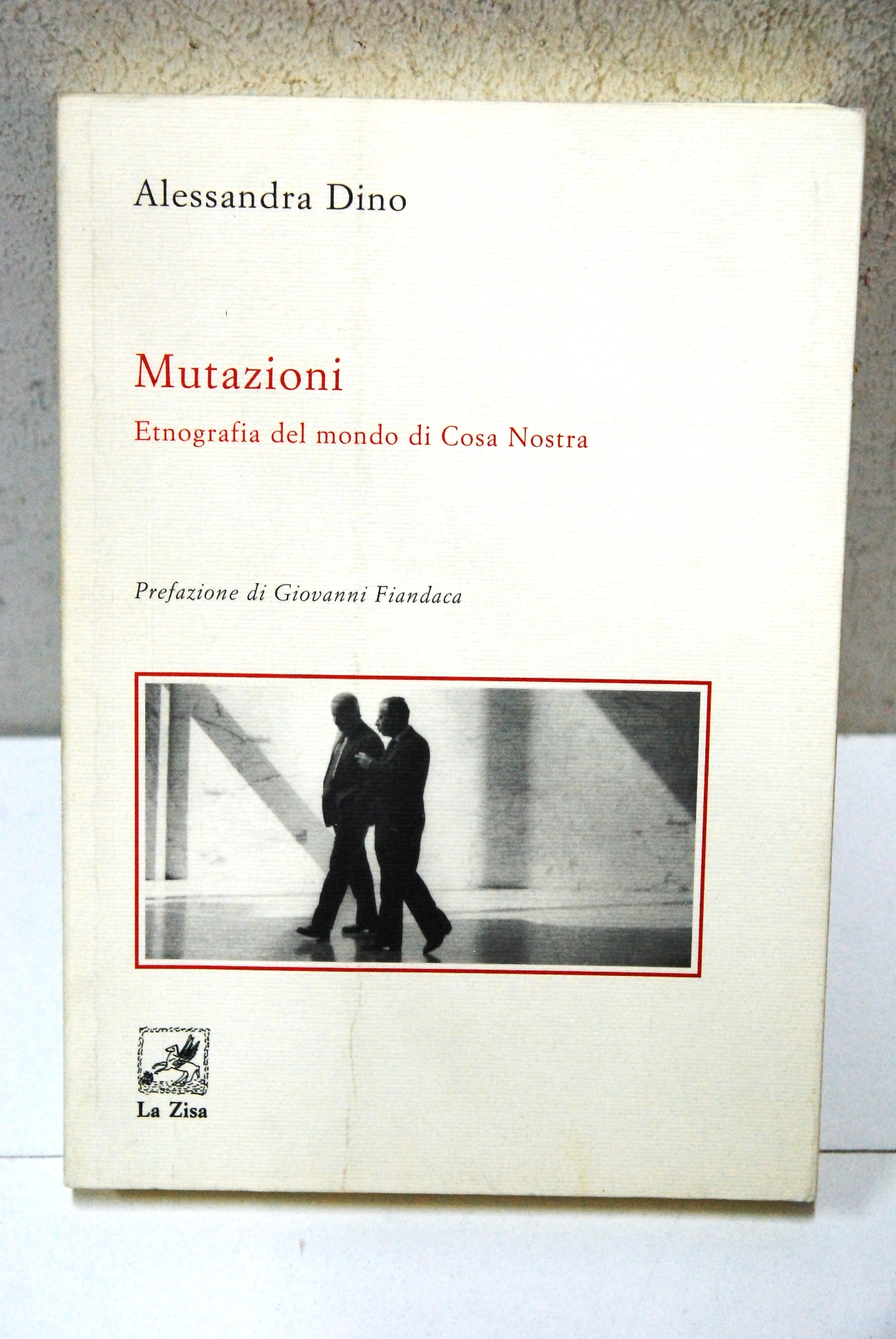 Mutazioni etnografia del mondo di cosa nostra