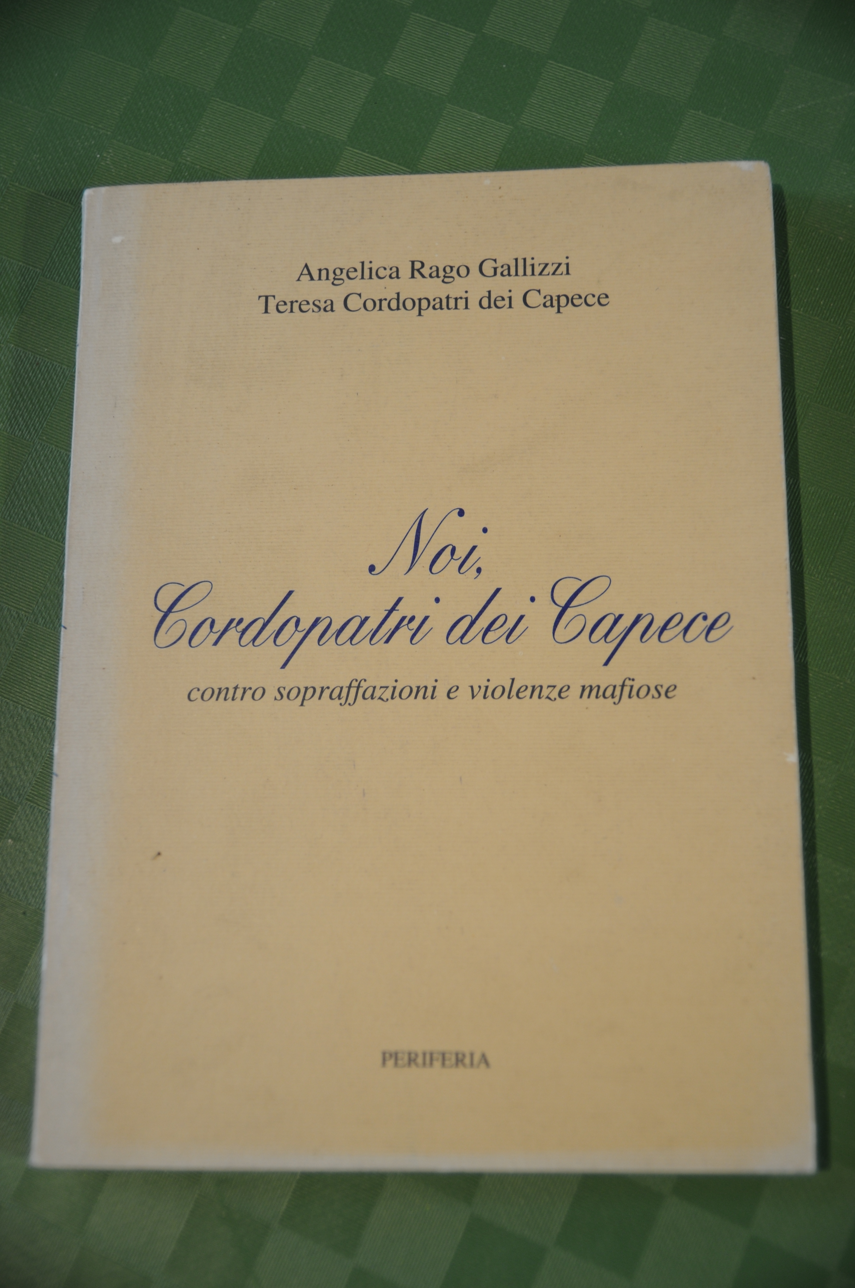 noi cordopatri dei capece contro sopraffazioni e violenze mafiose