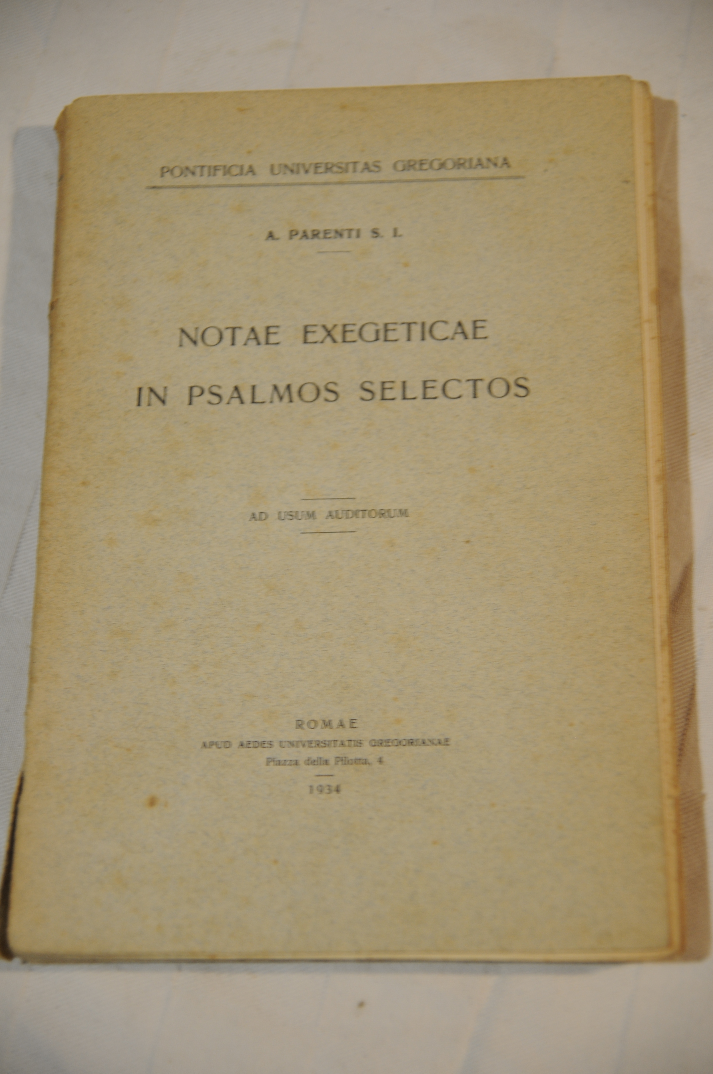 notae exegeticae in psalmos selectos ad usum auditorum (appunti a …