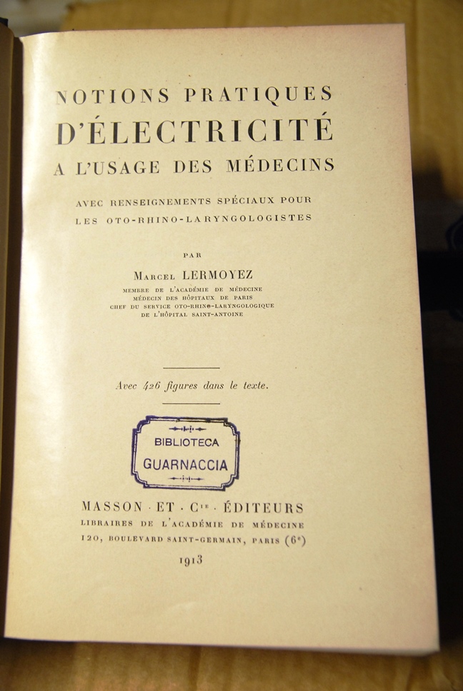 Notions pratiques d'electricite a l'usage des medicins