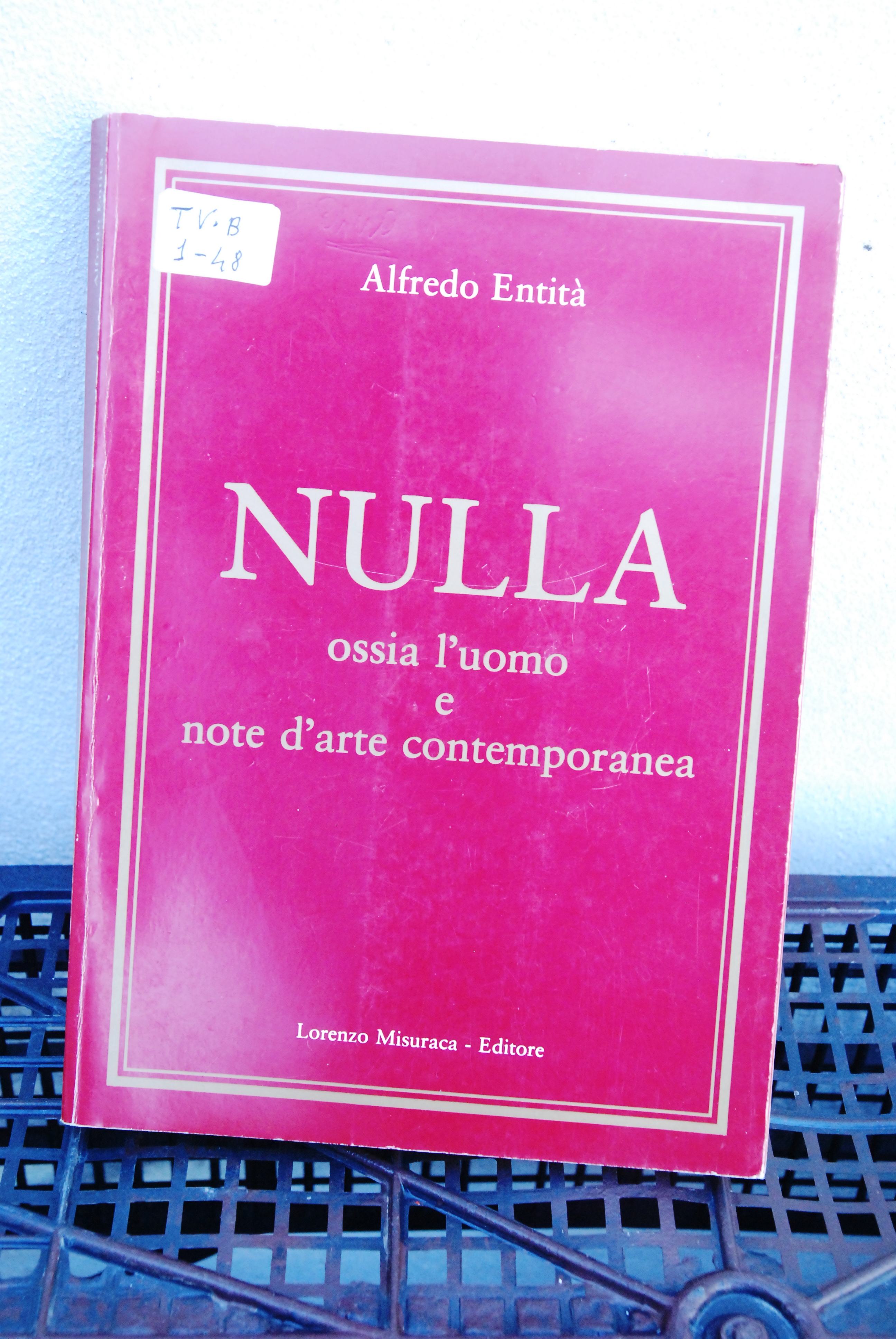 nulla ossia l'uomo e note d'arte contemporanea autografato dall'autore con …