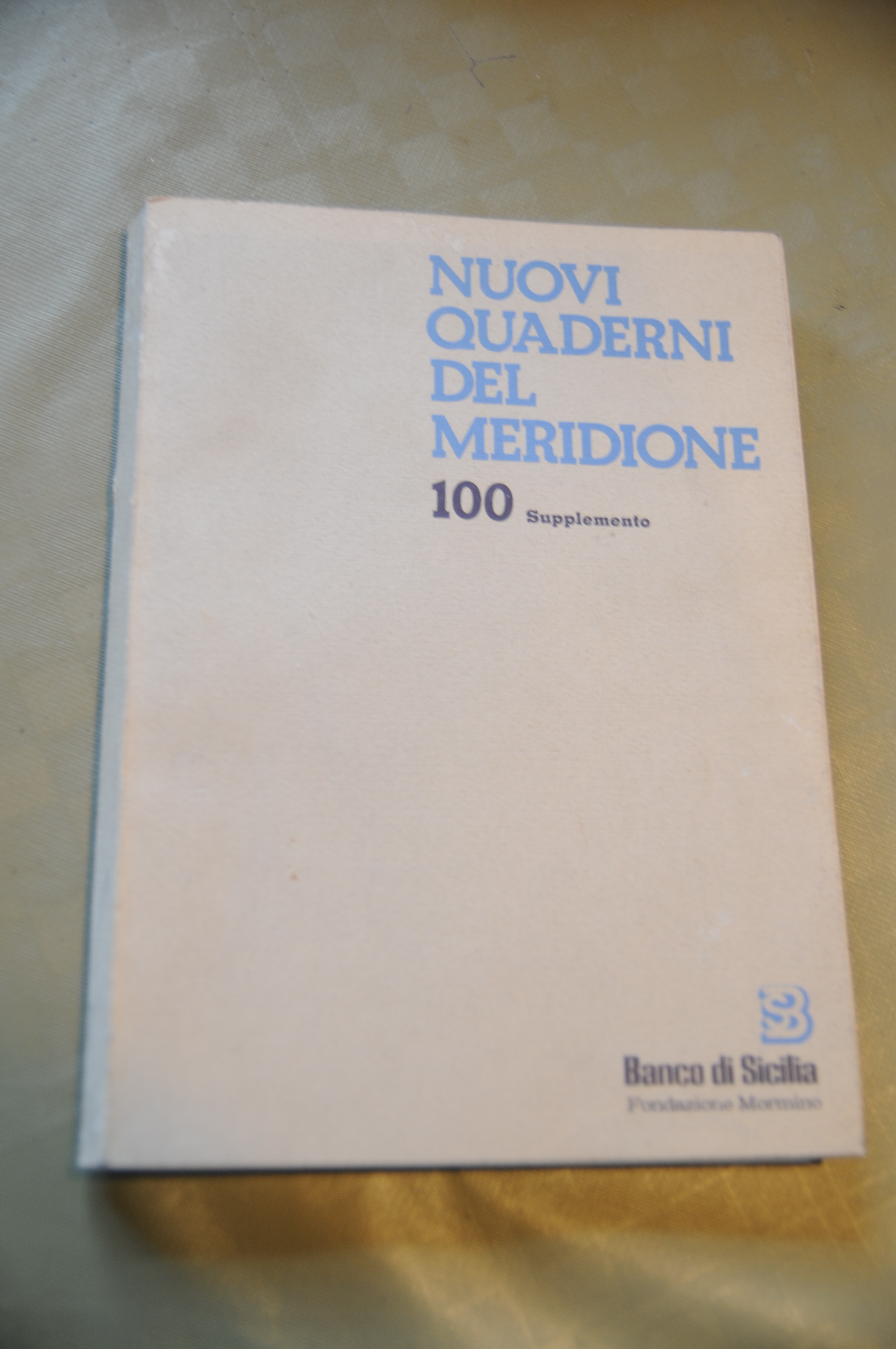 nuovi quaderni del meridione 100 supplemento NUOVISSIMO