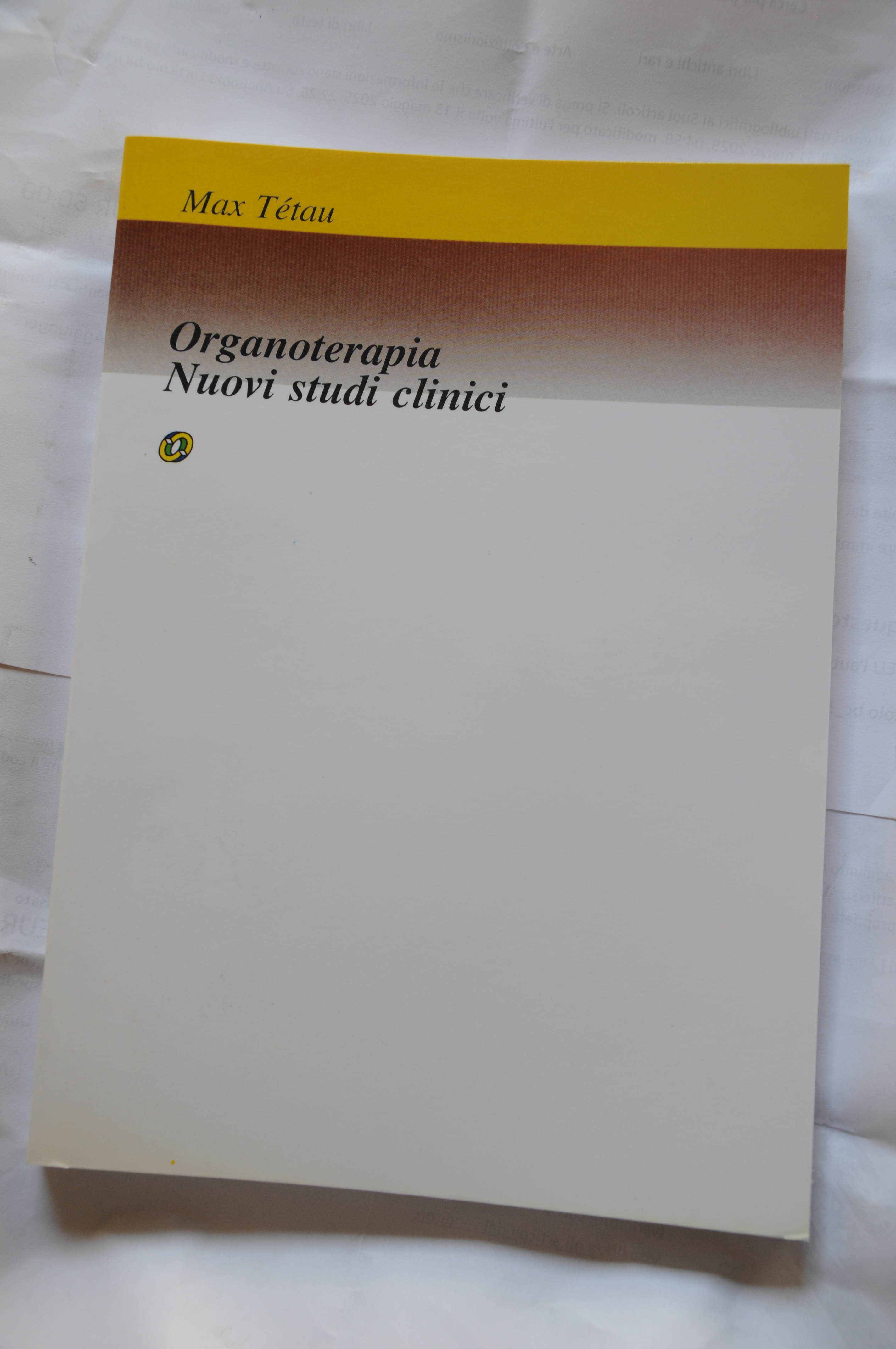 organoterapia nuovi studi clinici NUOVISSIMO disponibili più copie