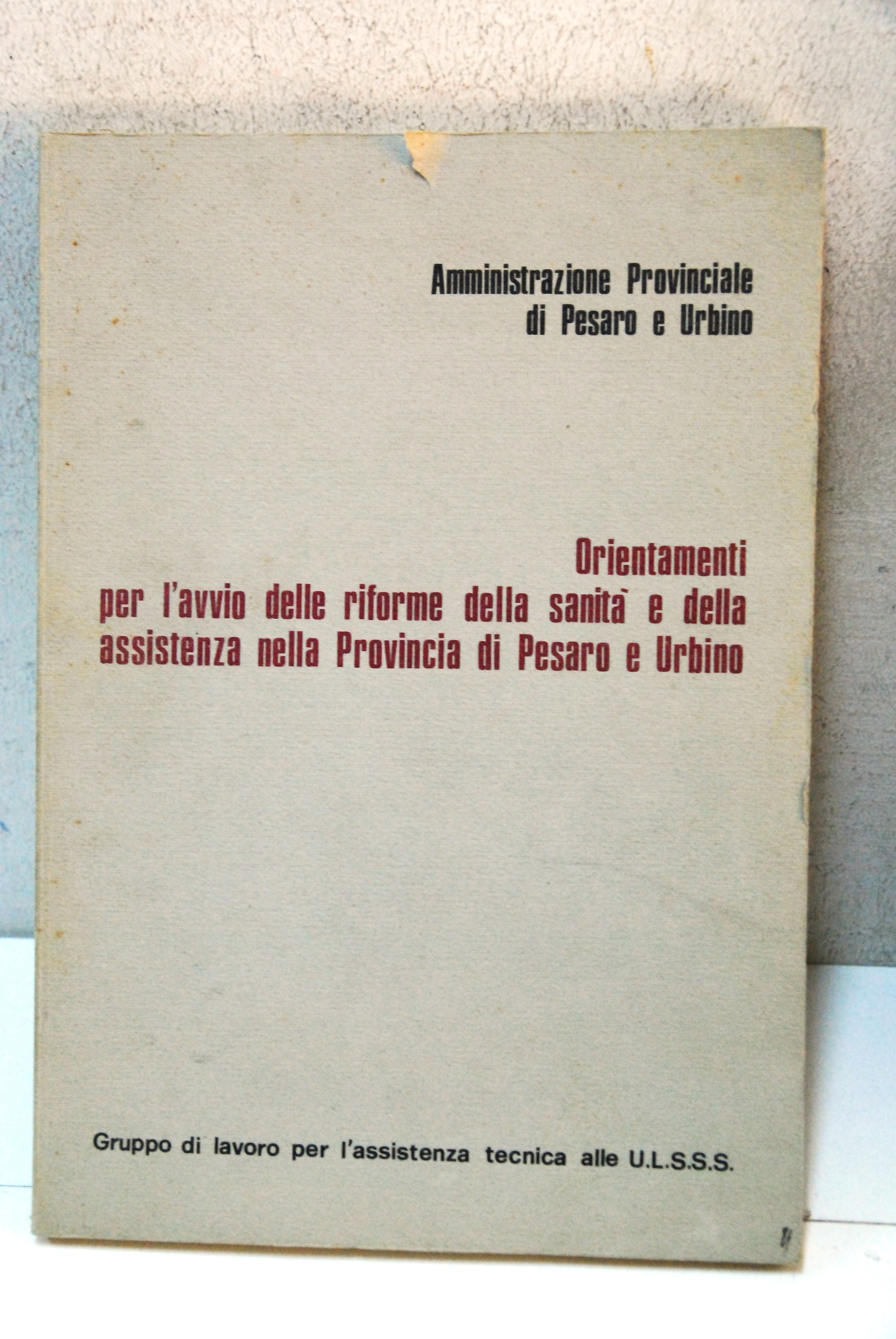 orientamenti per l'avvio delle riforme della sanità e della assistenza …