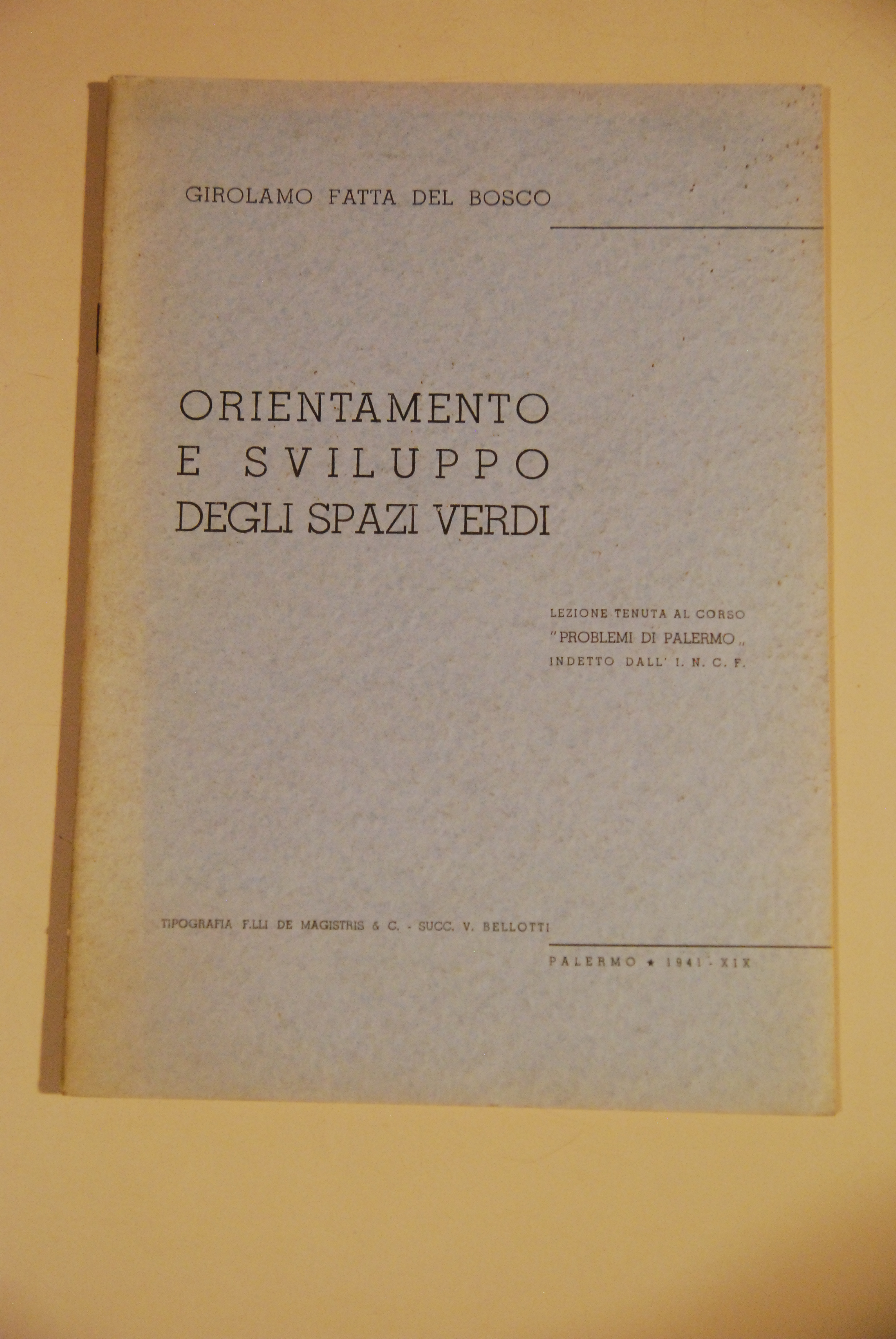 orientamento e sviluppo degli spazi verdi autografato con dedica