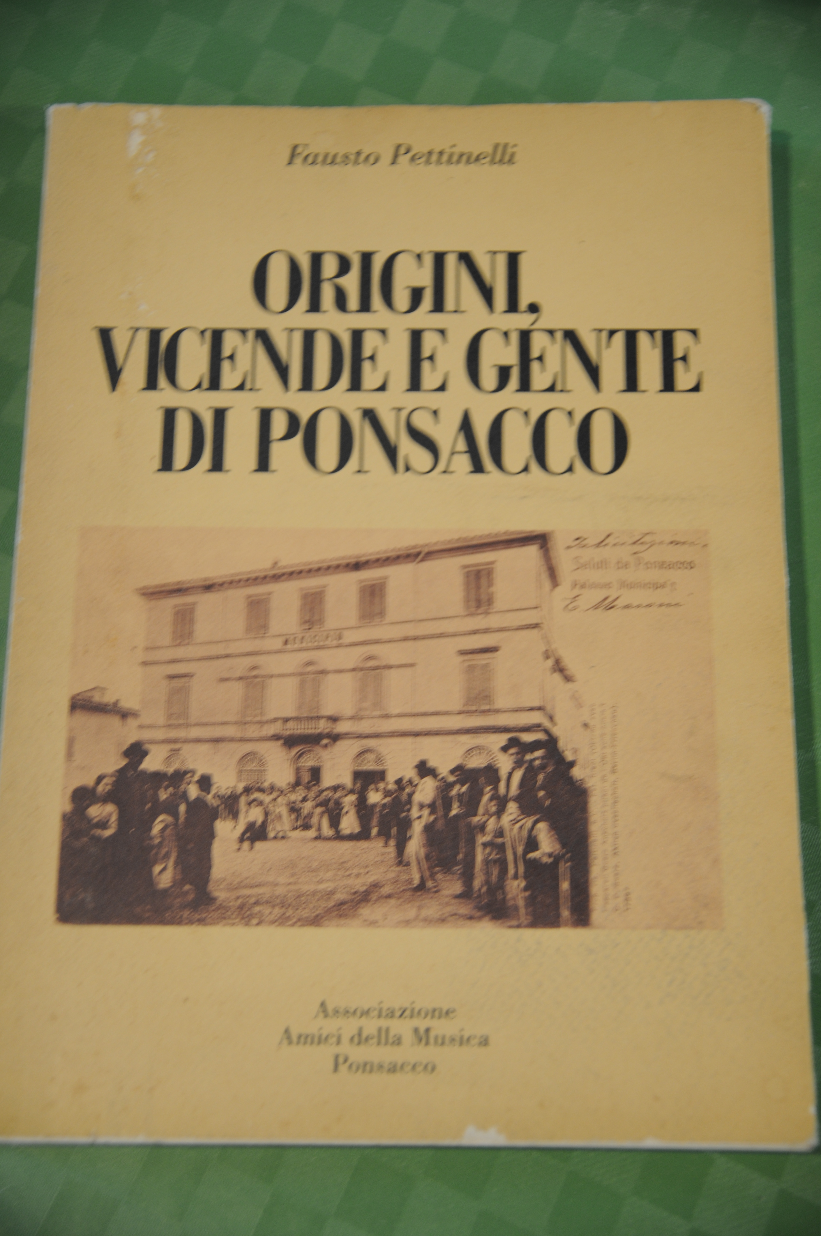 origini vicende e gente di ponsacco NUOVISSIMO
