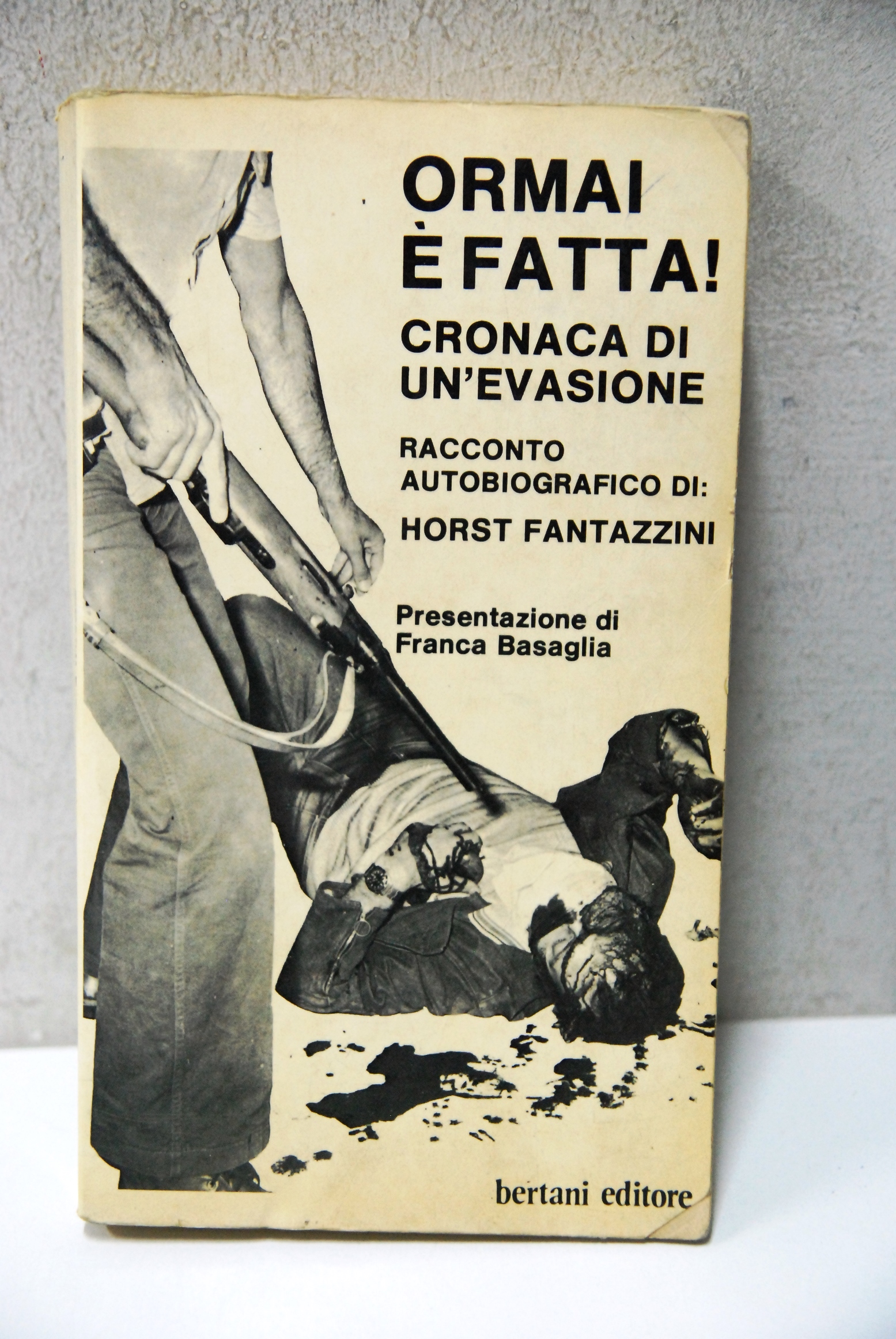 ormai è e fatta cronaca di un'evasione (ottime cdz.)