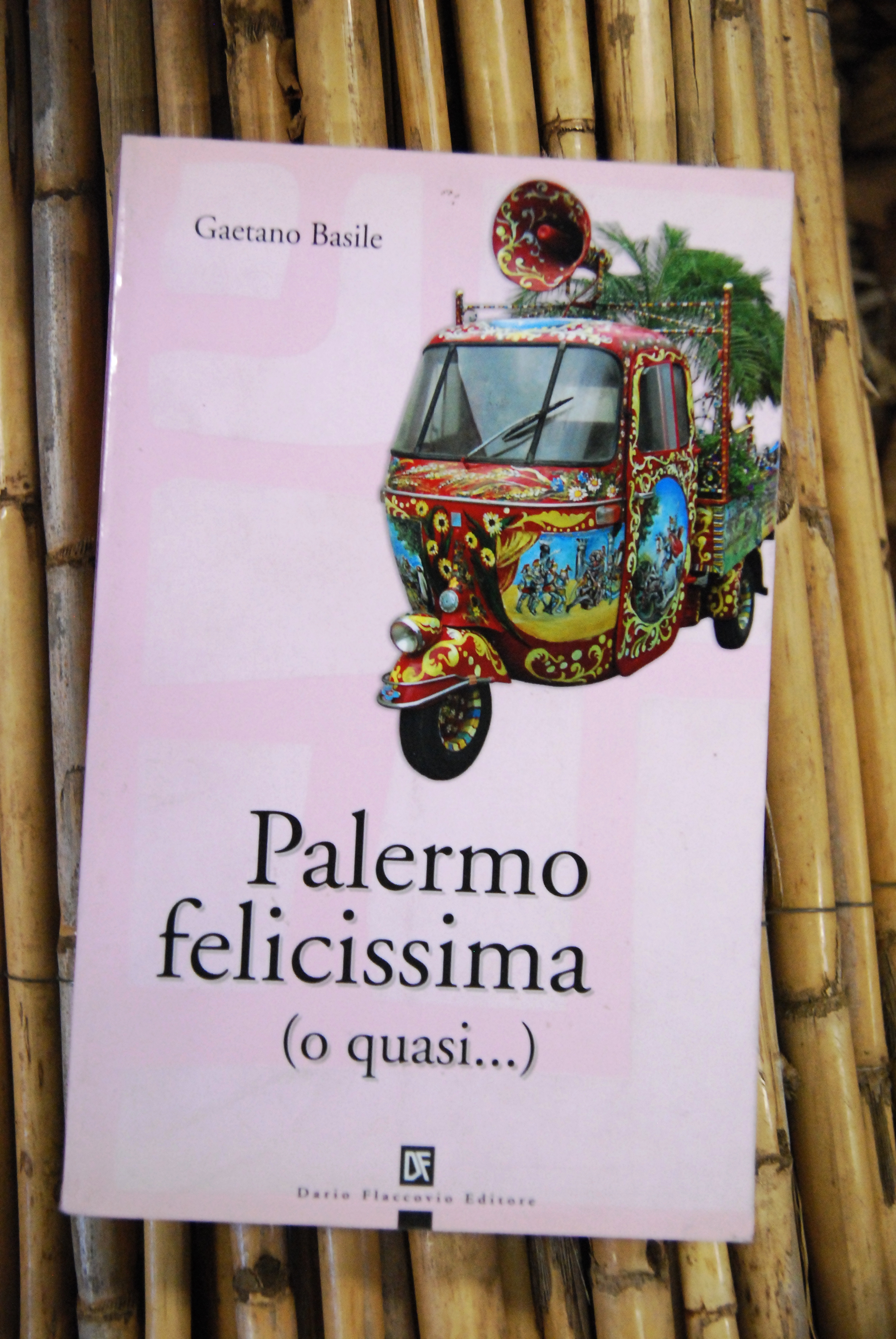 palermo felicissima o quasi autografato con dedica