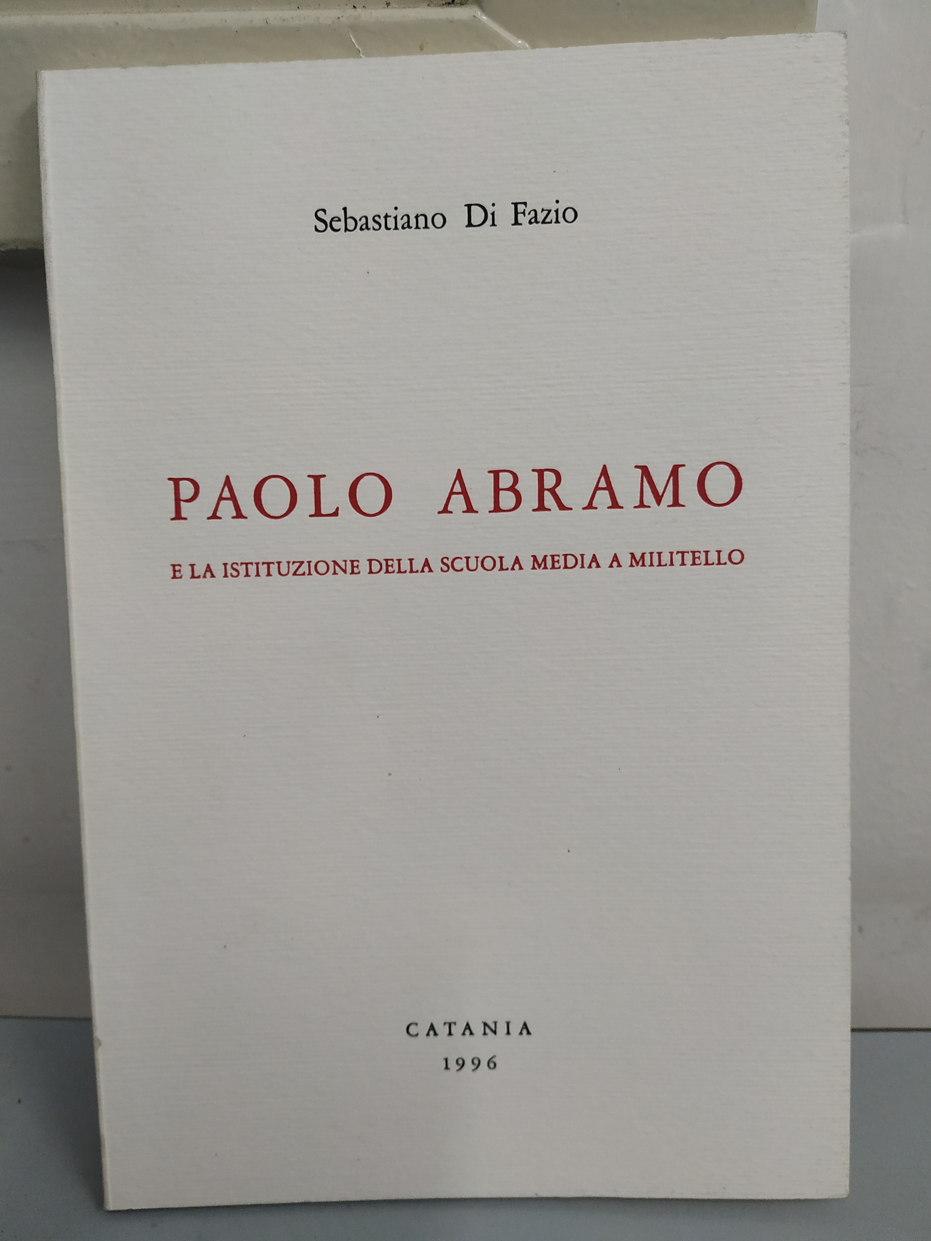 paolo abramo e la istituzione della scuola media a militello …