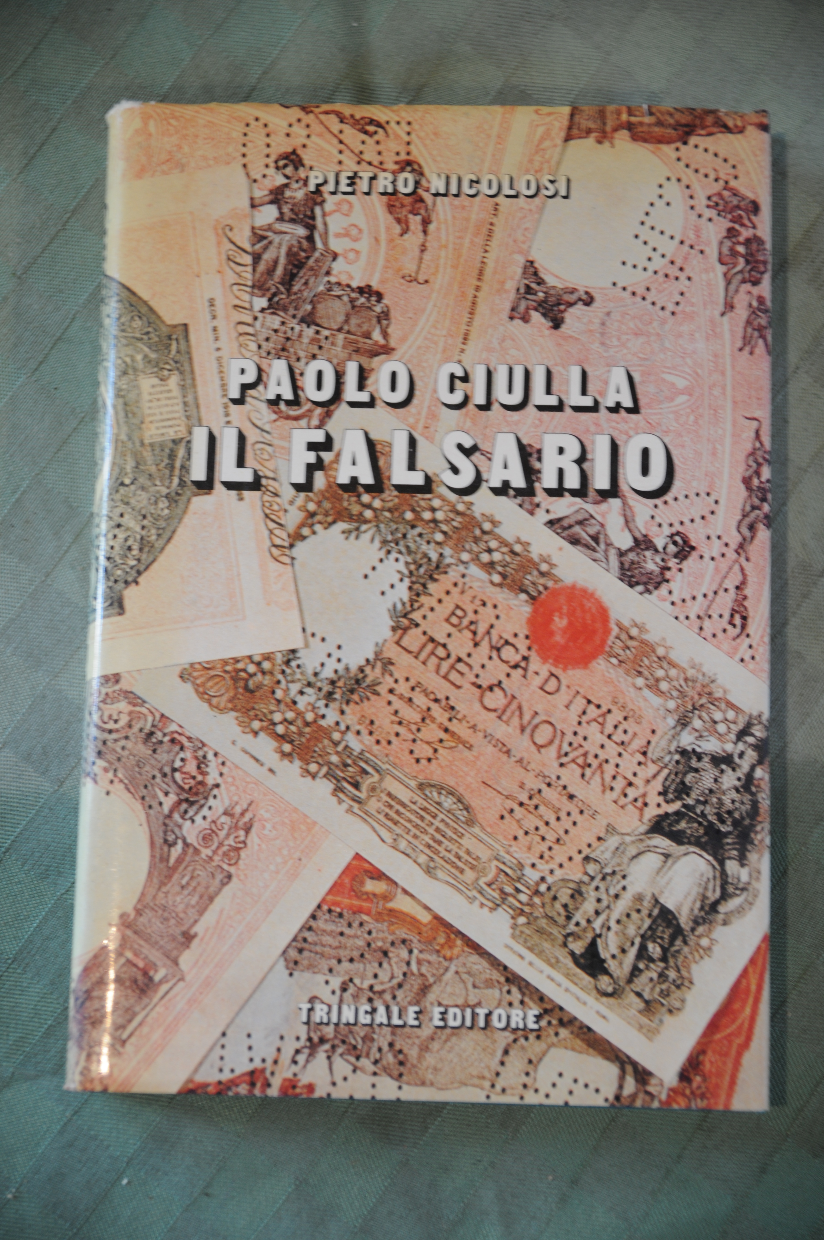 paolo ciulla il falsario NUOVO
