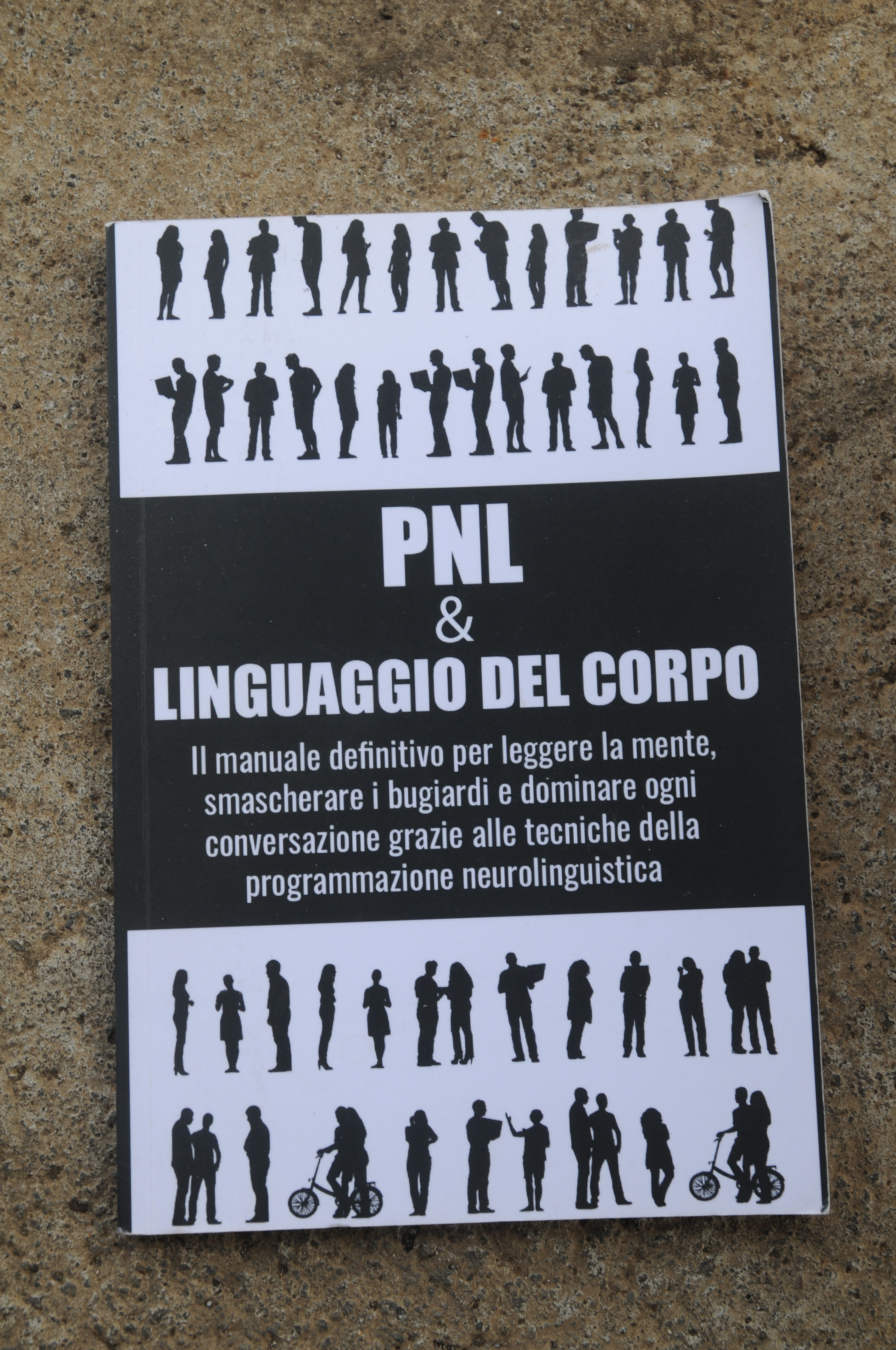 PNL e linguaggio del corpo il manuale definitivo Per leggere …