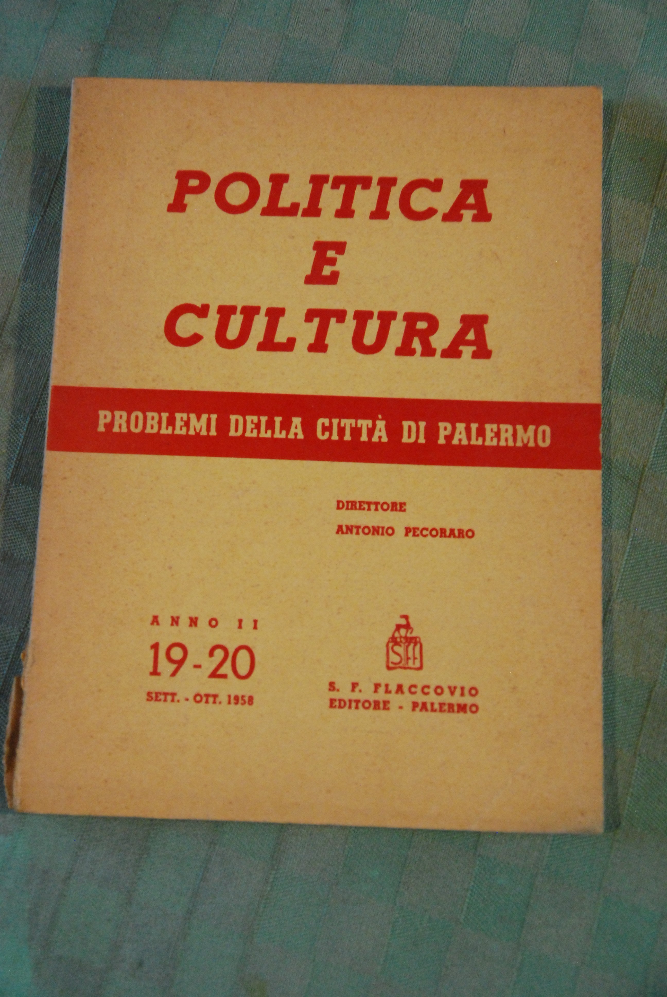 politica e cultura problemi della città di palermo 19-20 del …