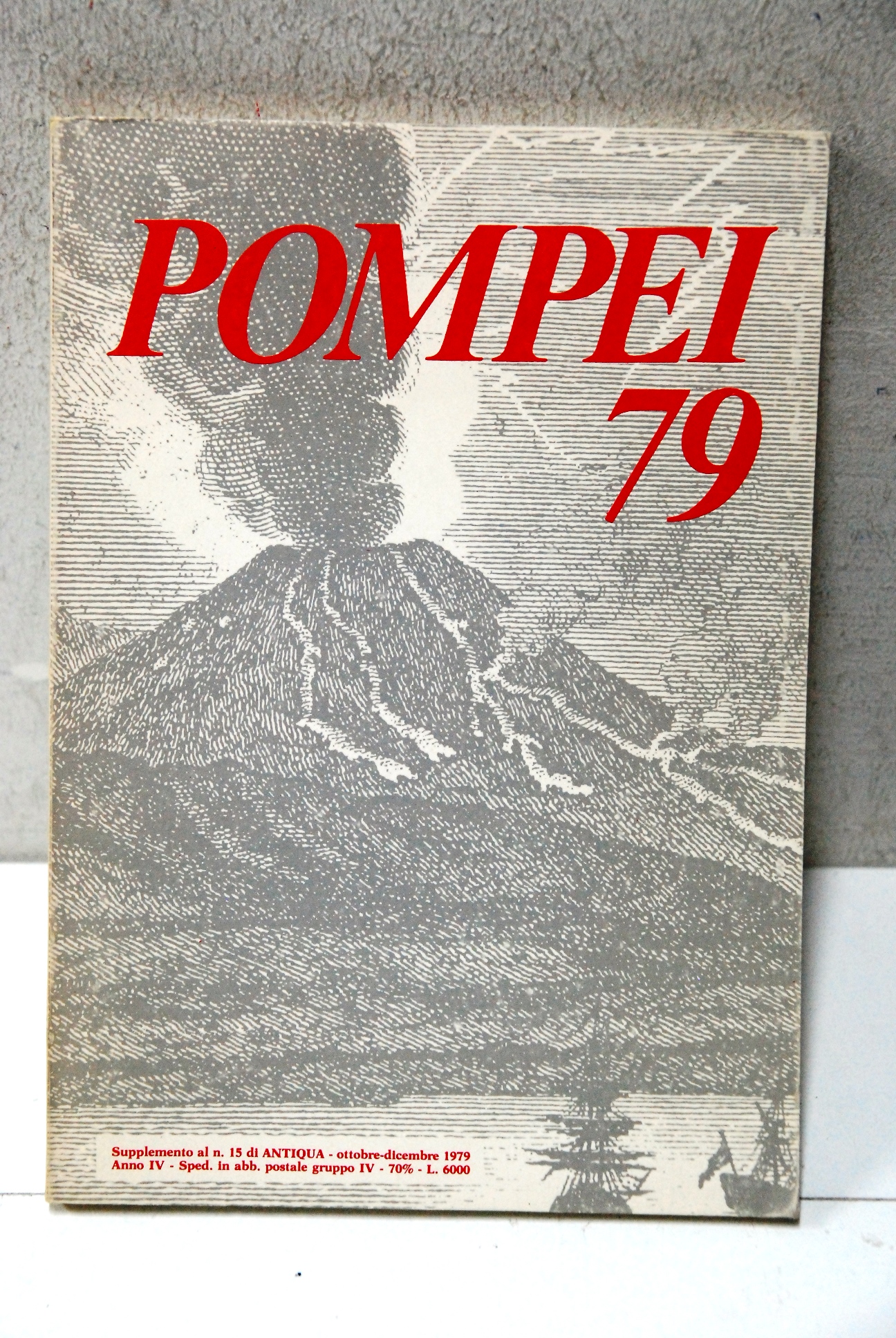 pompei 79 xix centenario suppl. 15 di antiqua NUOVO