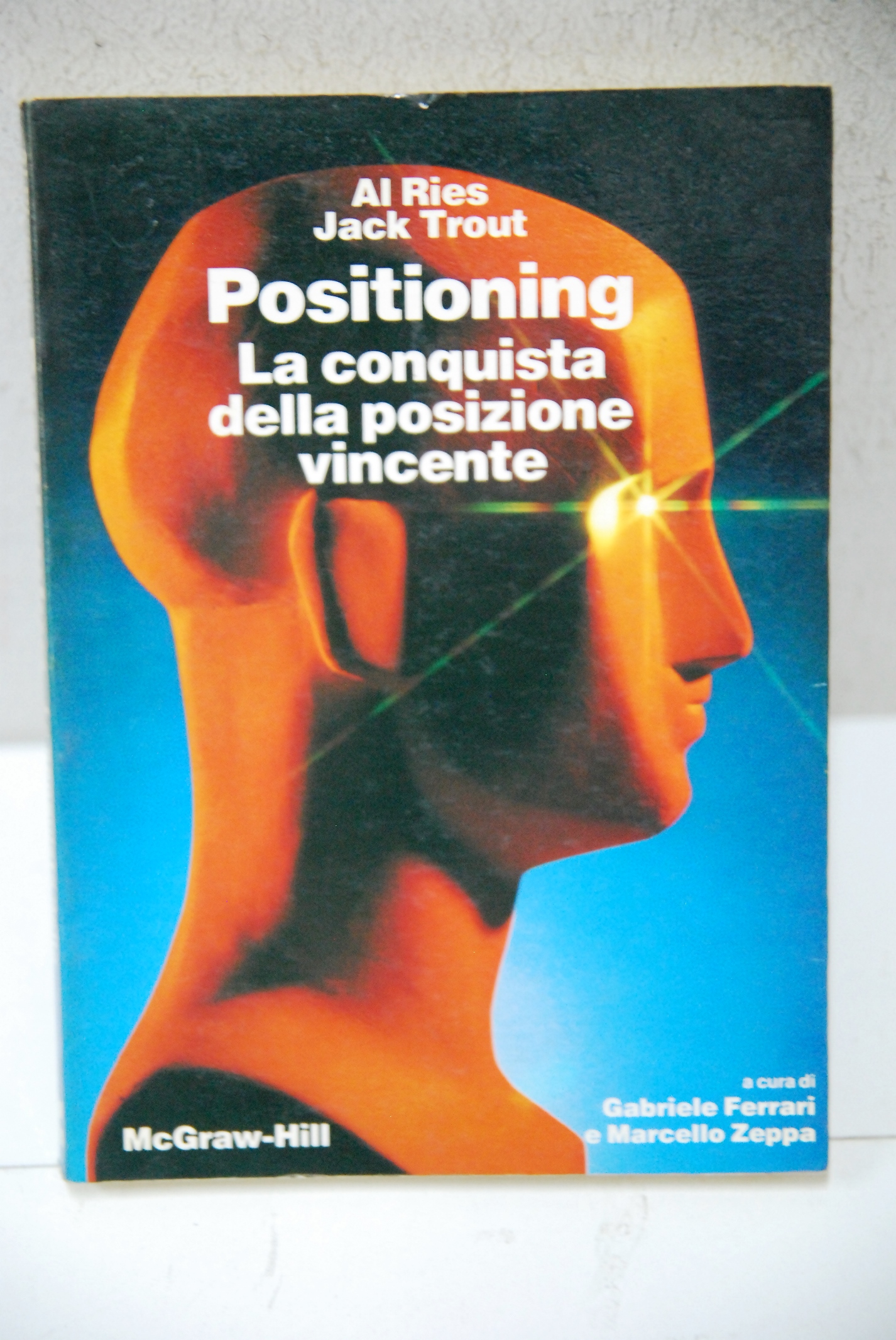 positioning la conquista della posizione vincente