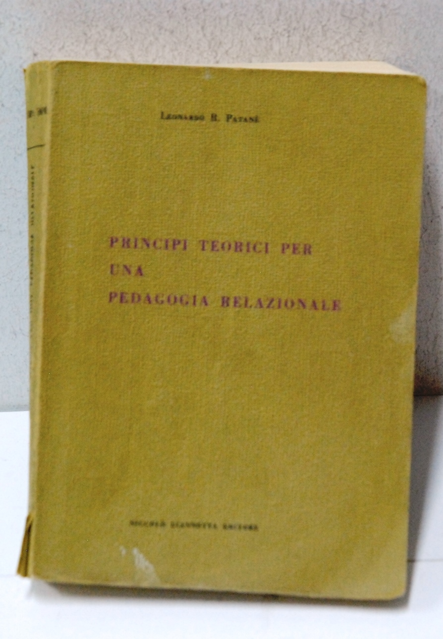 PRINCIPI TEORICI per una pedagogia relazionale 1 ed. NUOVO