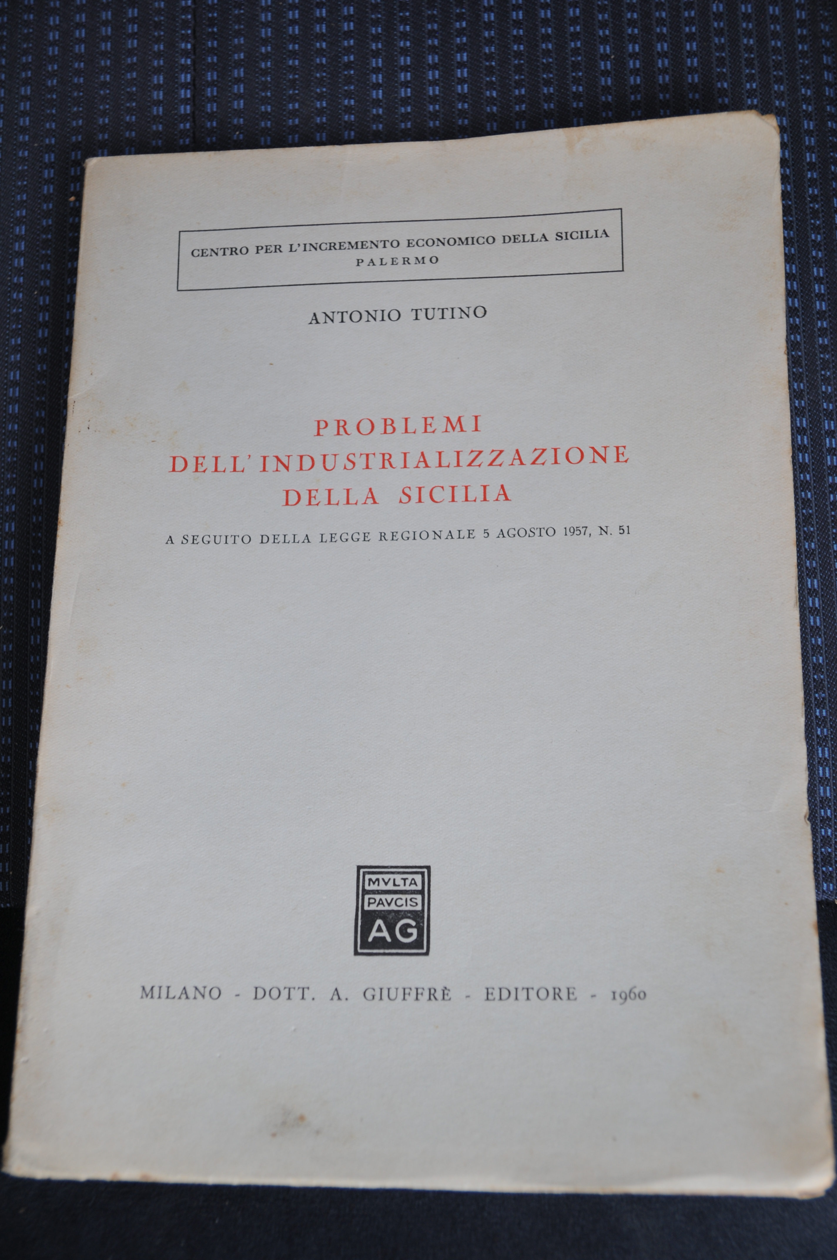 problemi dell'industrializzazione della sicilia NUOVISSIMO