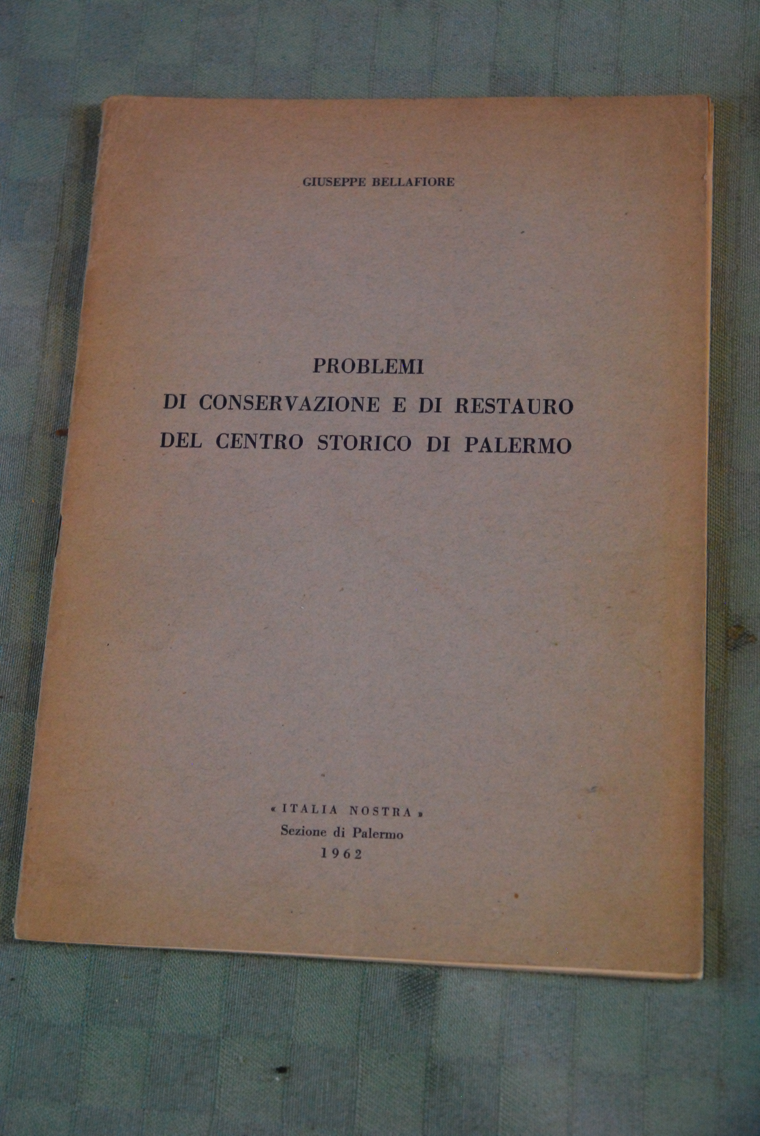 PROBLEMI DI CONSERVAZIONE E RESTAURO DEL CENTRO STORICO DI PALERMO …