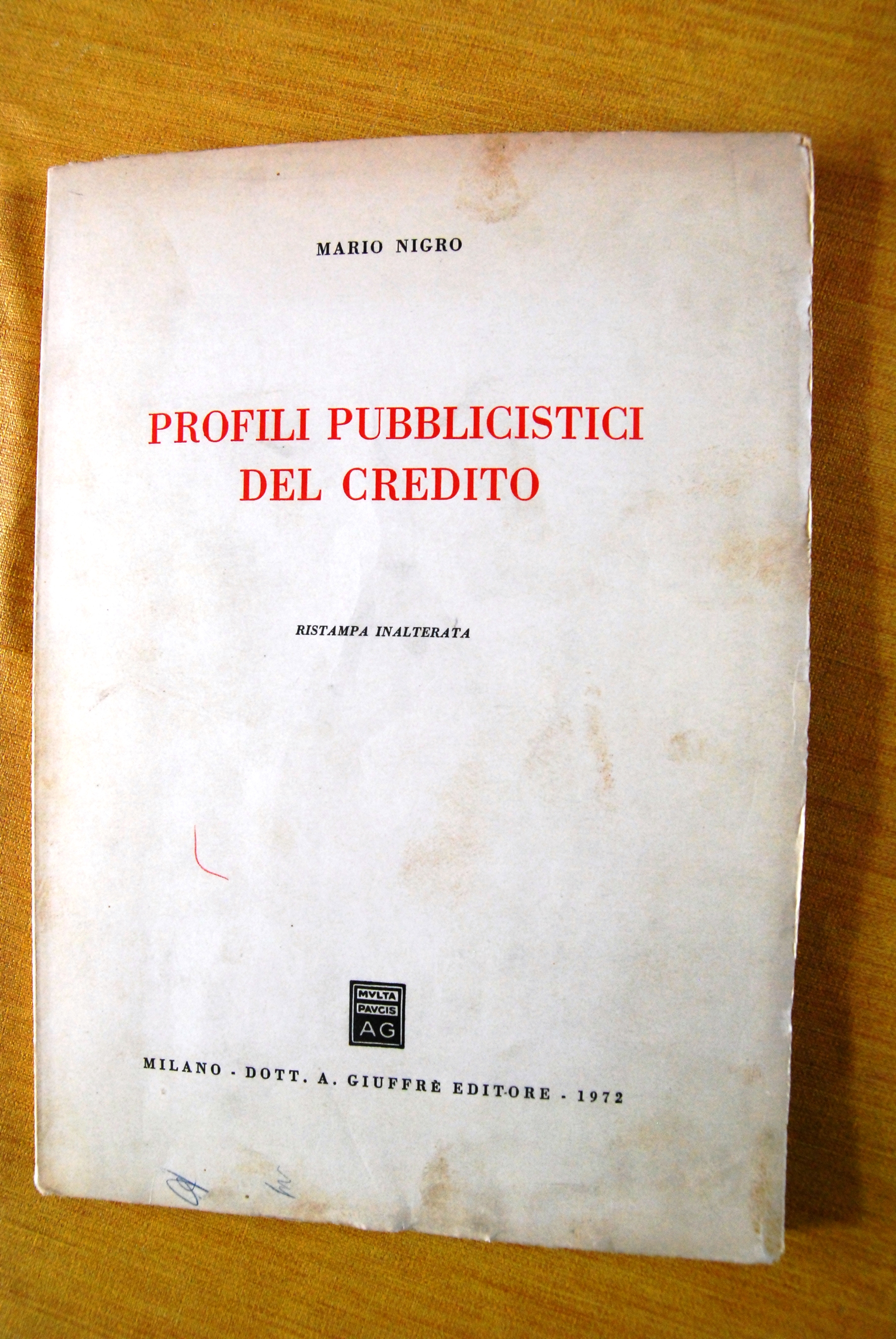 profili pubblicistici del credito (ristampa inalterata) NUOVO