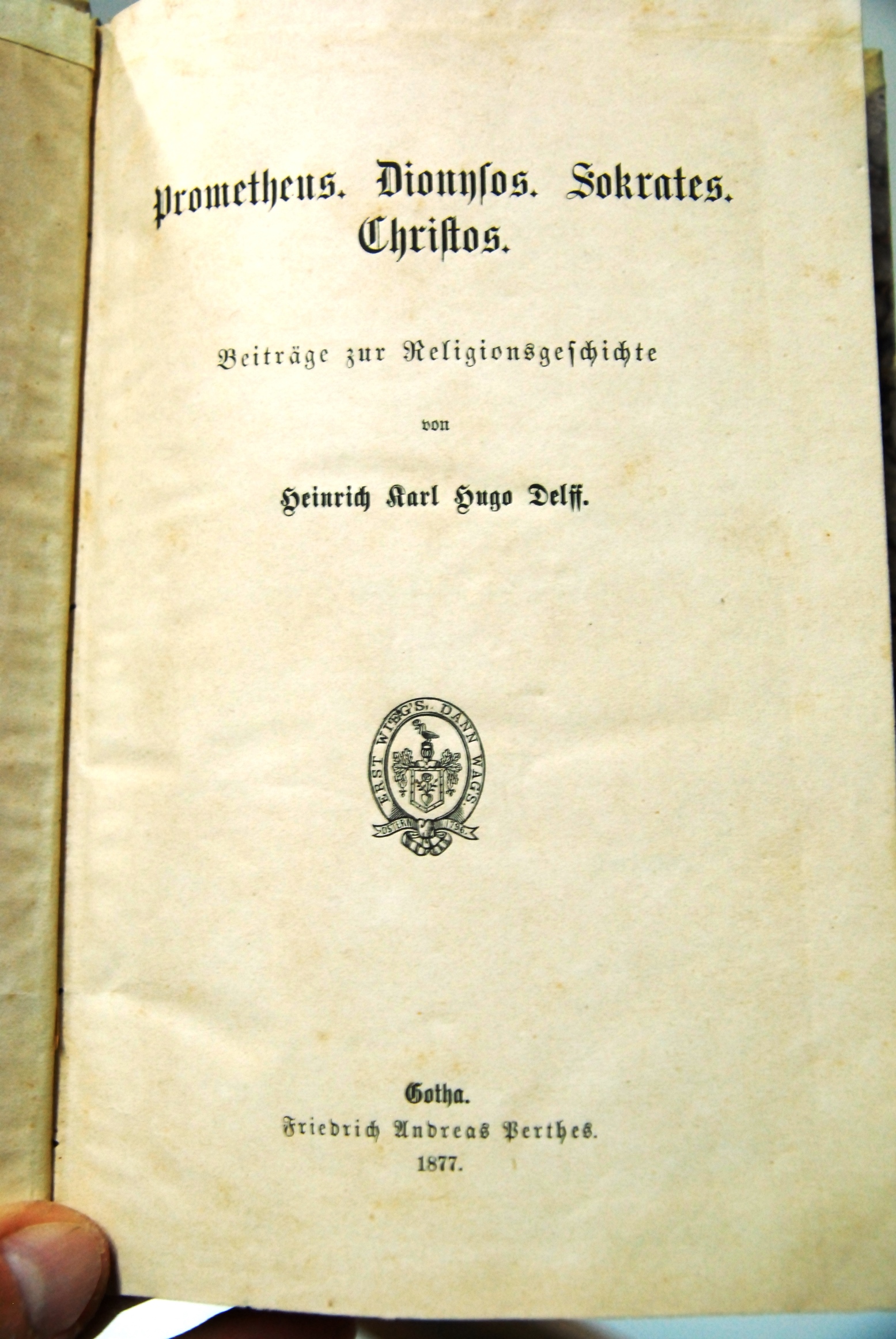Prometheus, Dionnsos, Sokrates, Christos Beiträge zur Religionsgeschichte