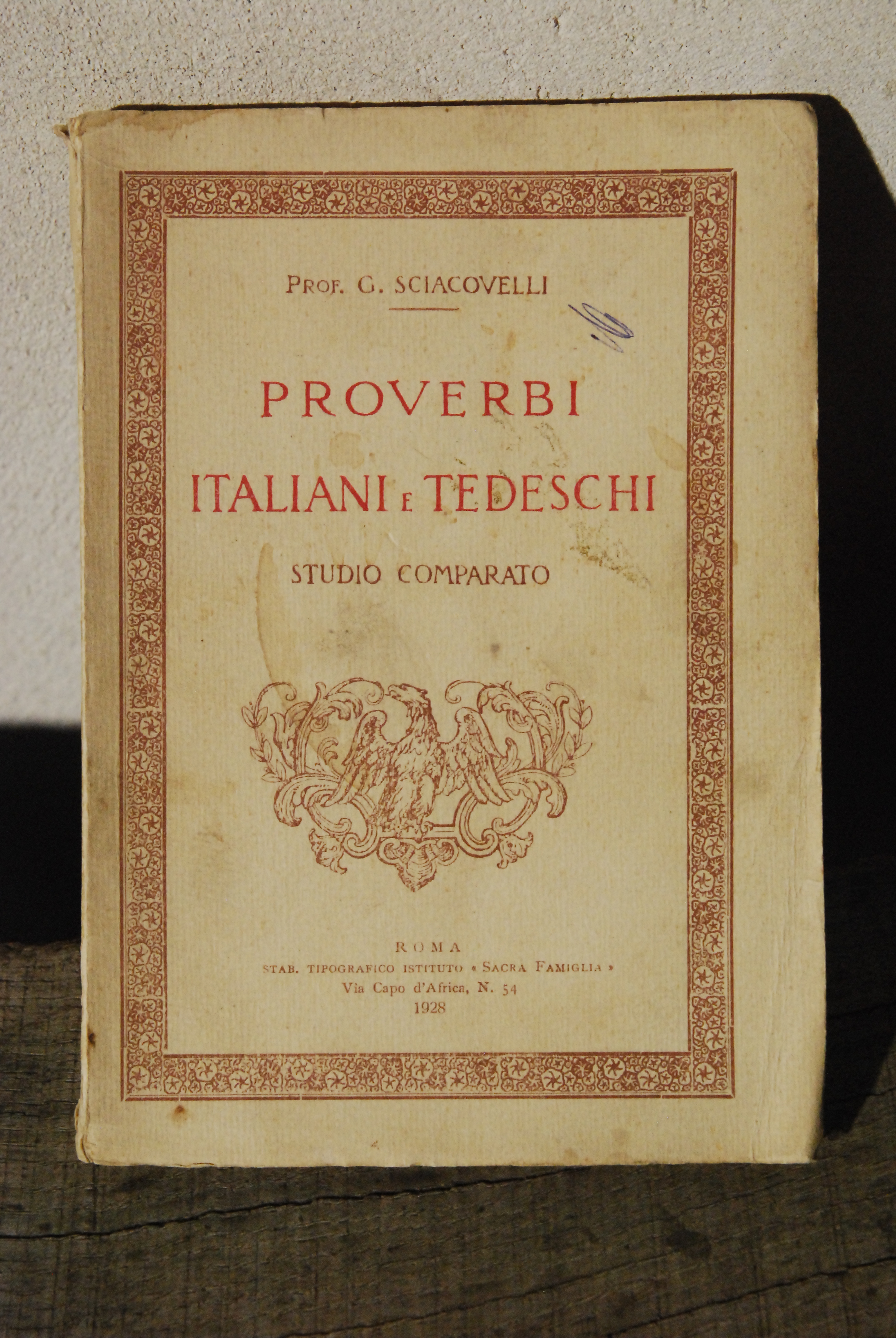 proverbi italiani e tedeschi studio comparato COME NUOVO (autografato con …