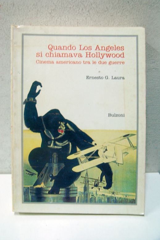 Quando Los Angeles si chiamava Hollywood, cinema americano tra le …