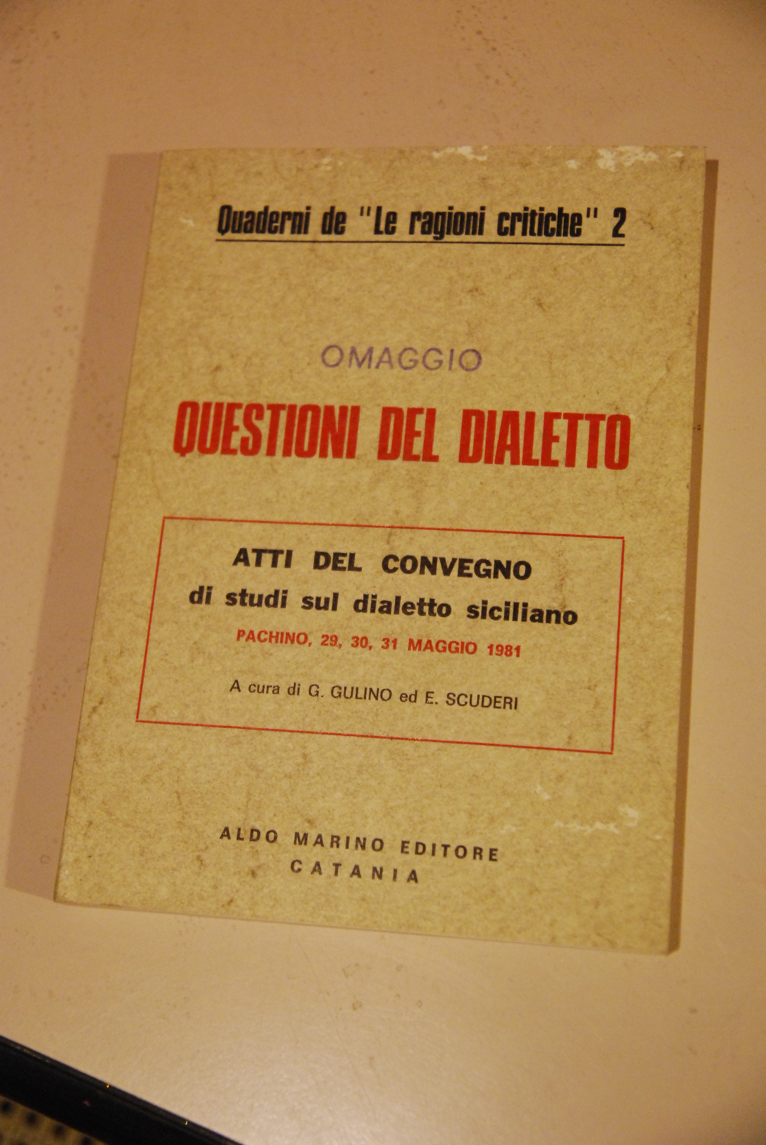 questioni del dialetto atti del convegno sul siciliano NUOVISSIMO